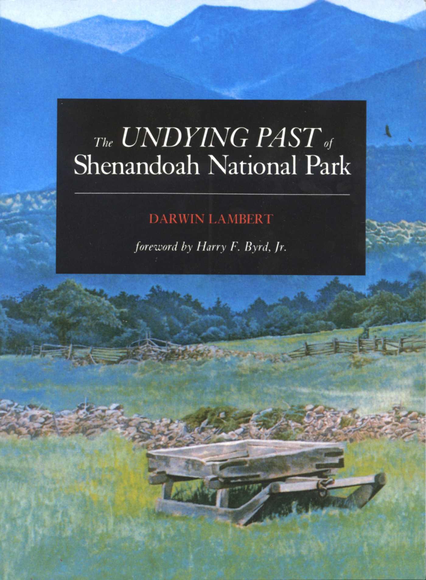 Undying Past of Shenandoah National Park