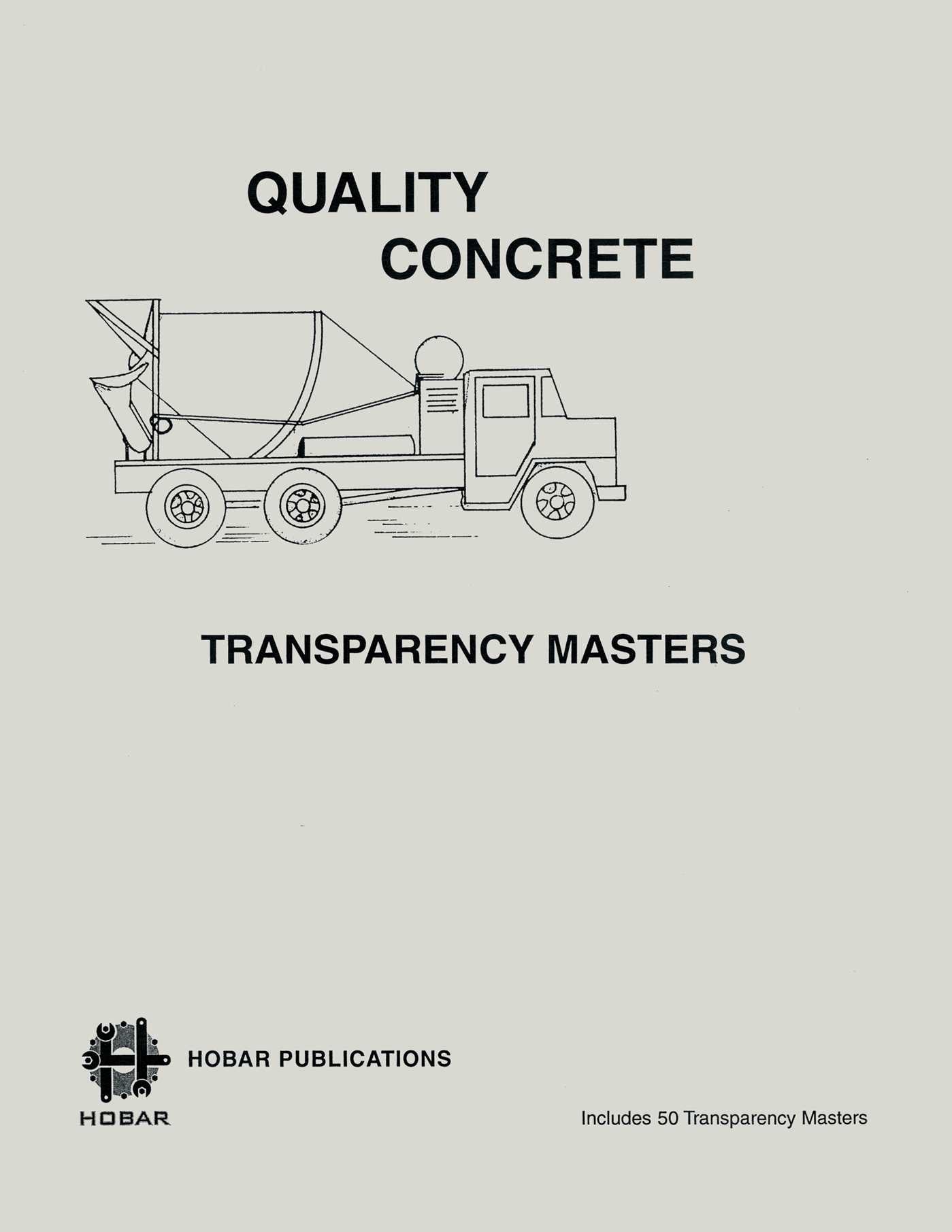Quality Concrete - A Hobar Transparency Master Set