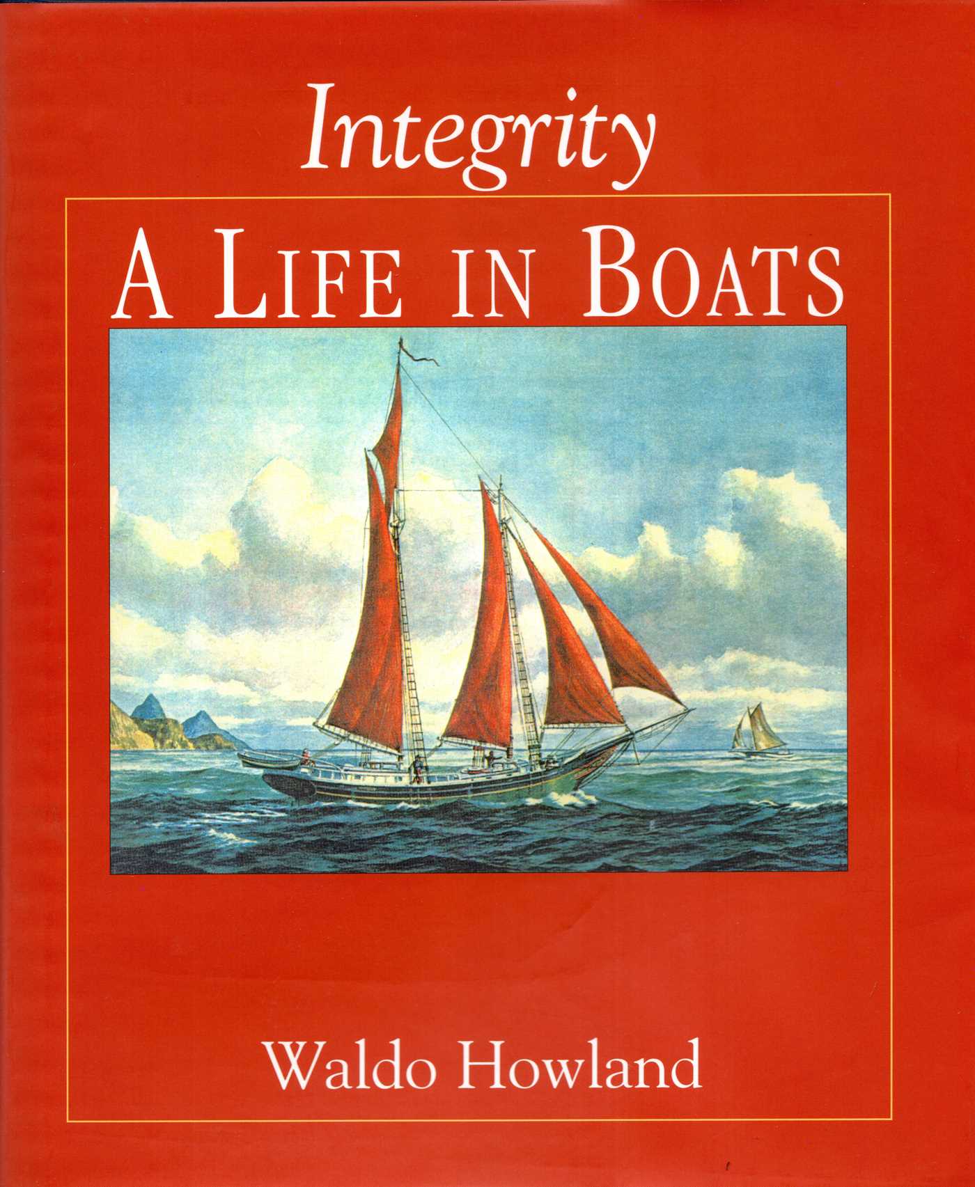 Integrity, A Life In Boats