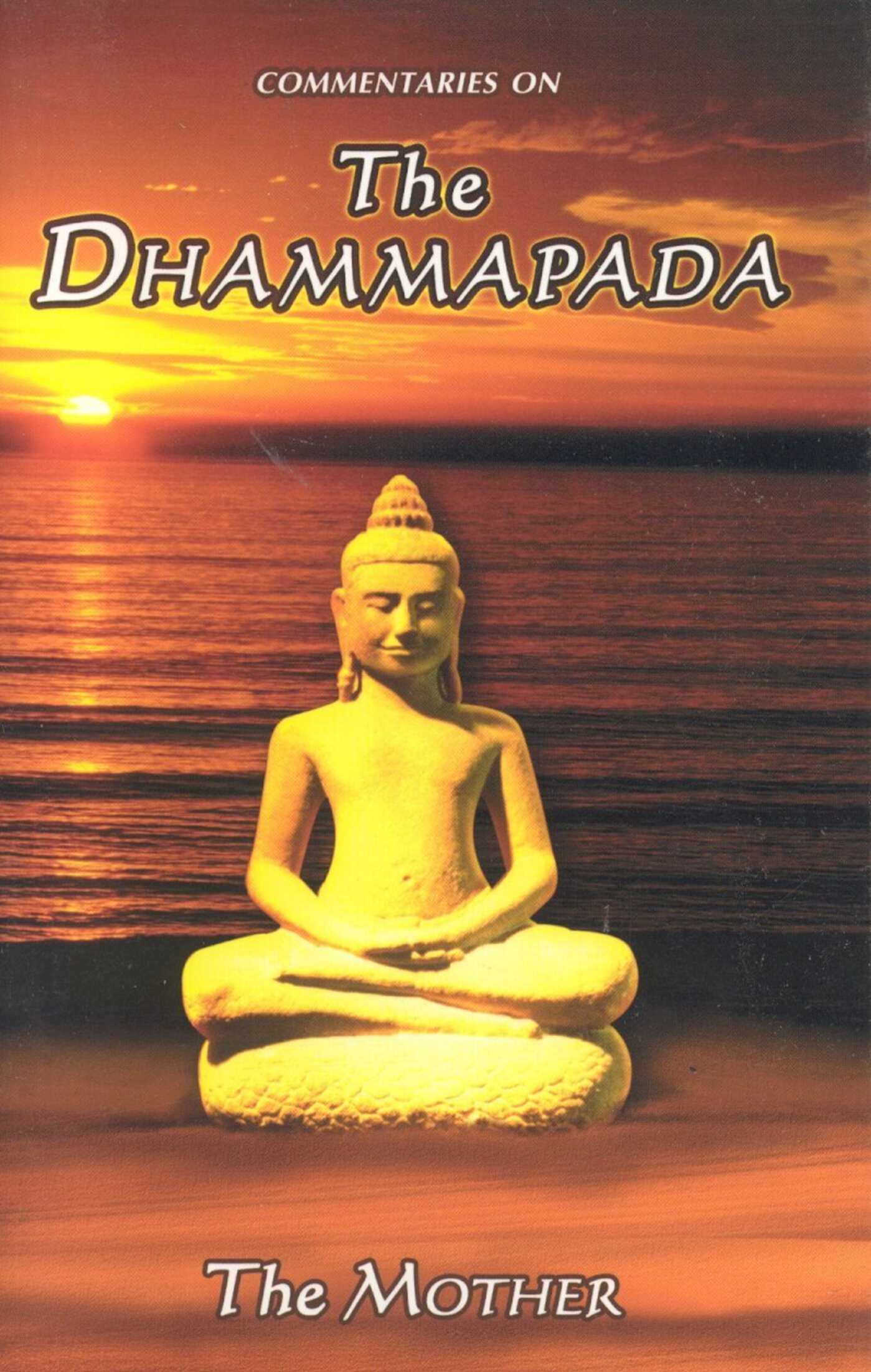 Commentaries on the Dhammapada