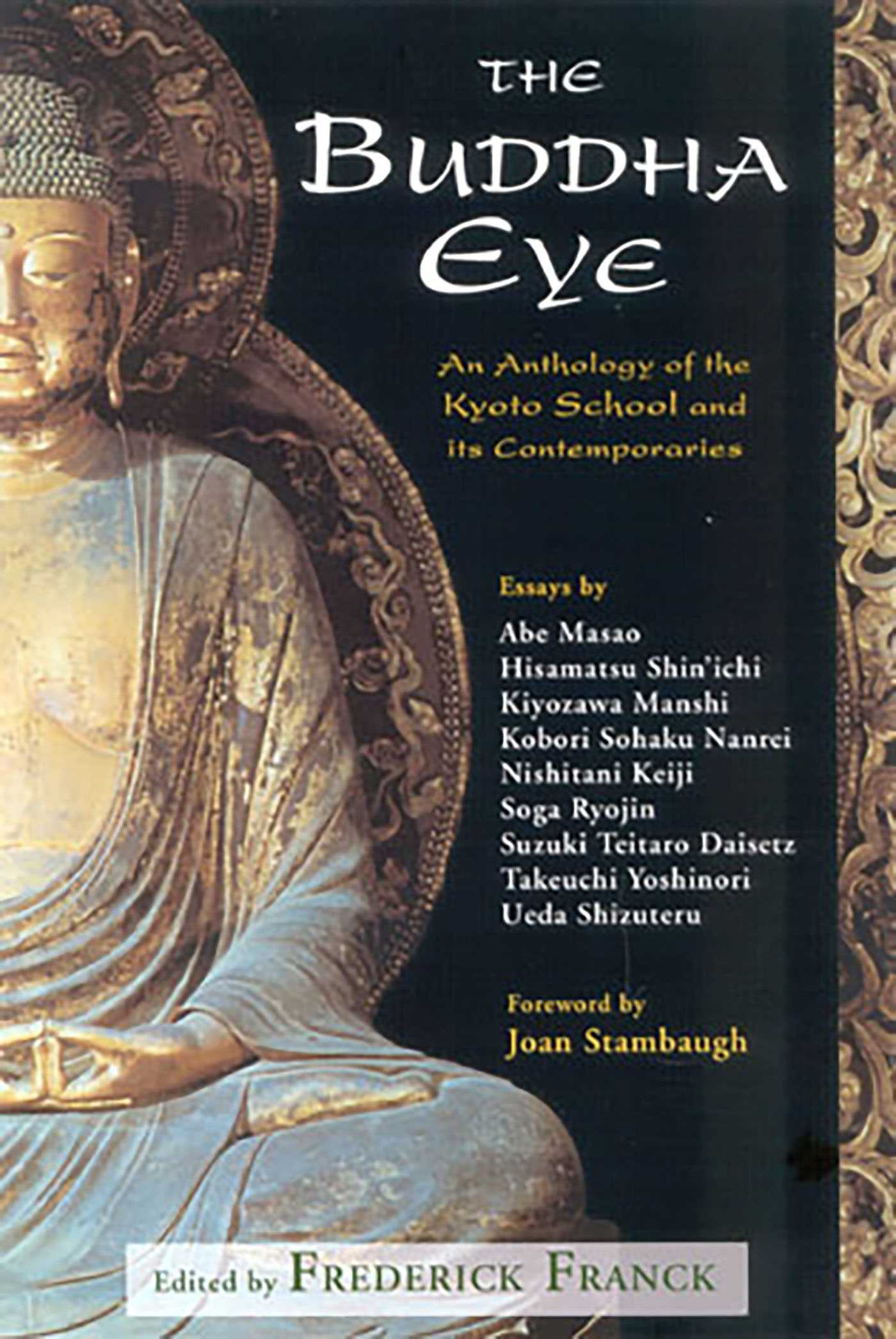 Buddha Eye: An Anthology of the Kyoto School and it's Comtemporaries
