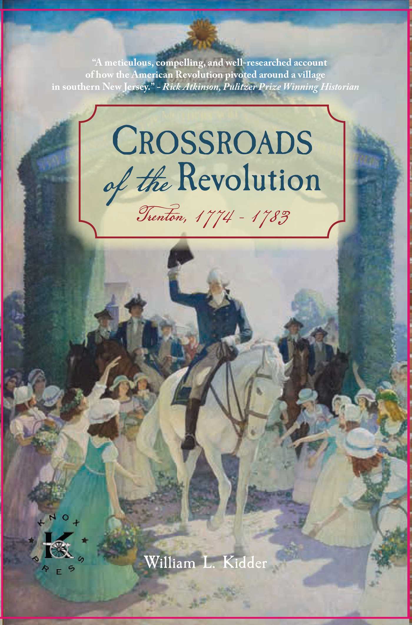 Crossroads of the Revolution