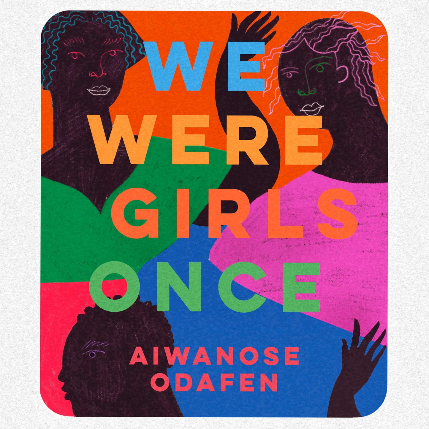 We Were Girls Once