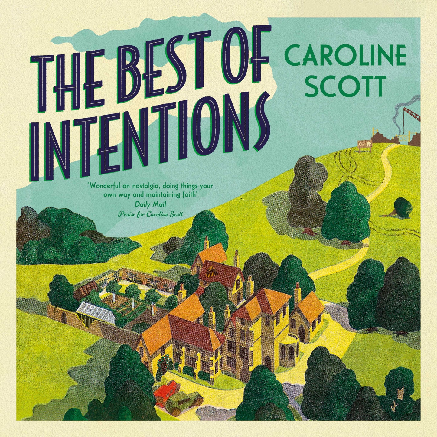 Best of Intentions: charming and loveable, 'Perfect for fans of Dear Mrs Bird'