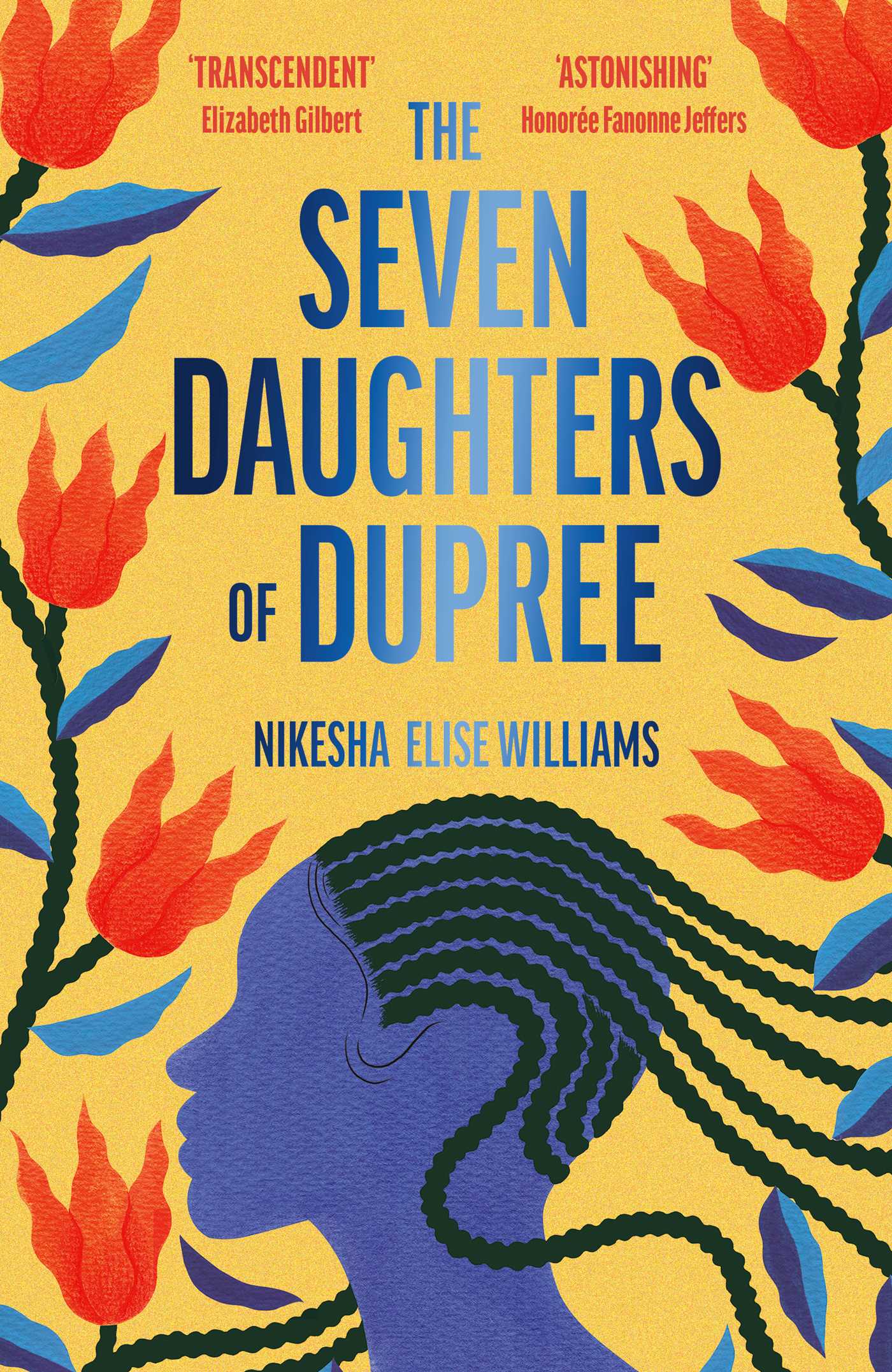 Seven Daughters of Dupree: 'A masterful debut…immersive as it is unforgettable' Lizzie Damilola Blackburn