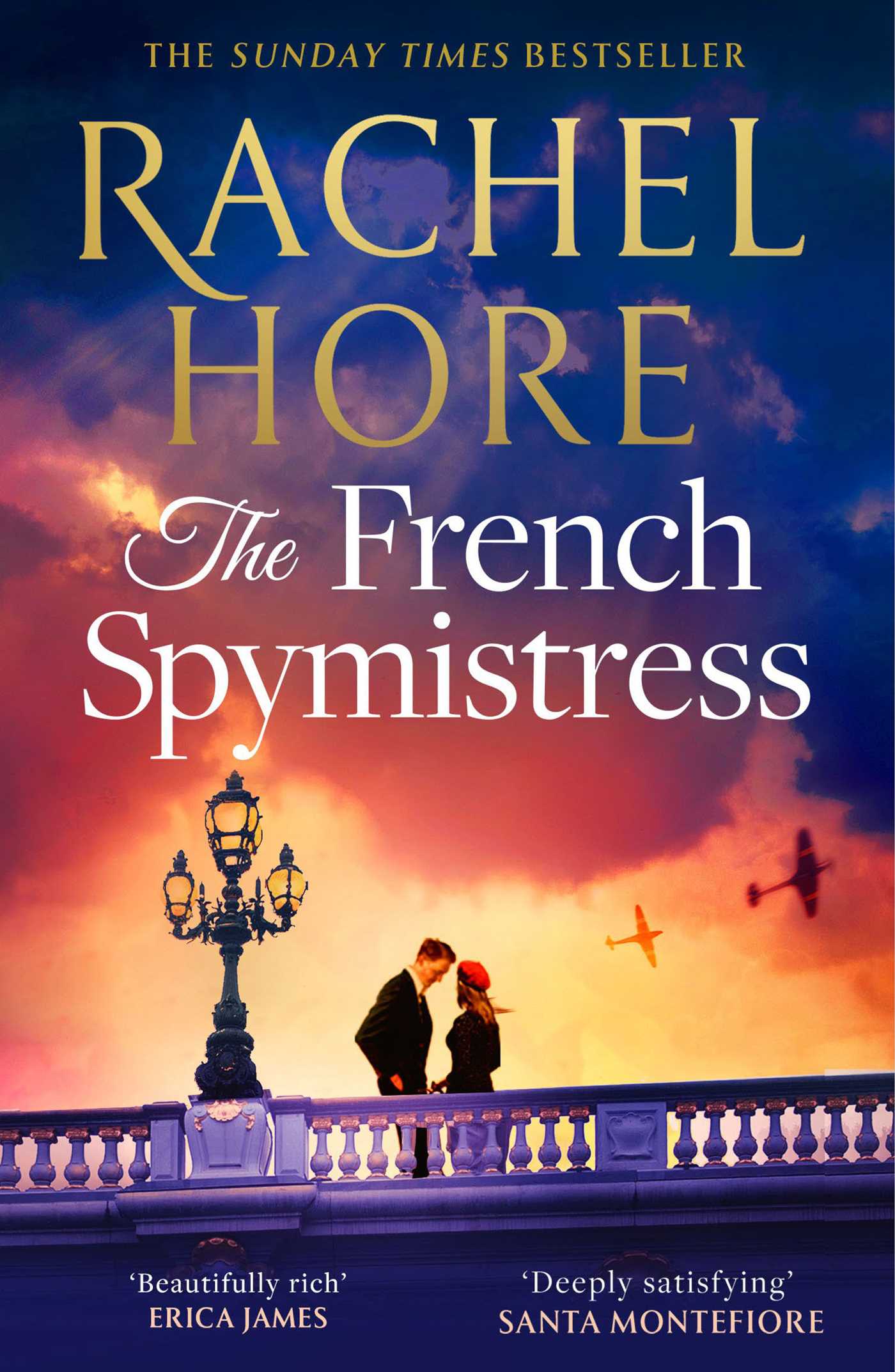 French Spymistress: The brand-new WW2 historical fiction novel from the Sunday Times bestseller, for fans of Dinah Jeffries and Santa Montefiore
