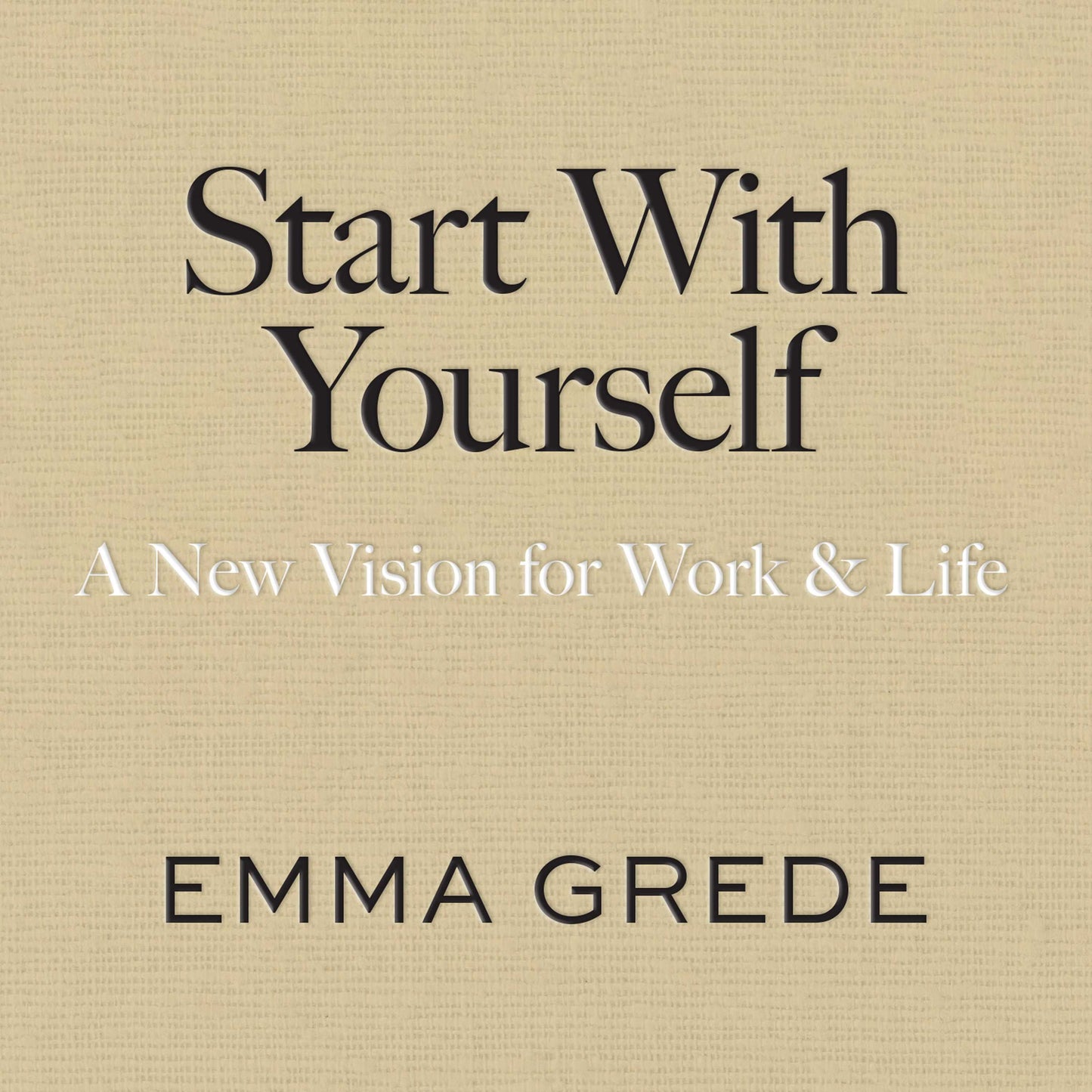 Start With Yourself
