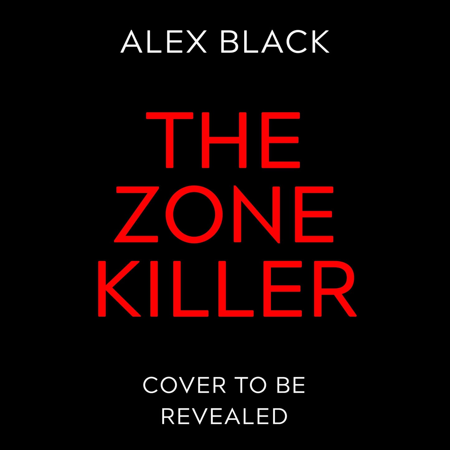 Zone Killer: The CHILLING new serial killer thriller you need to read