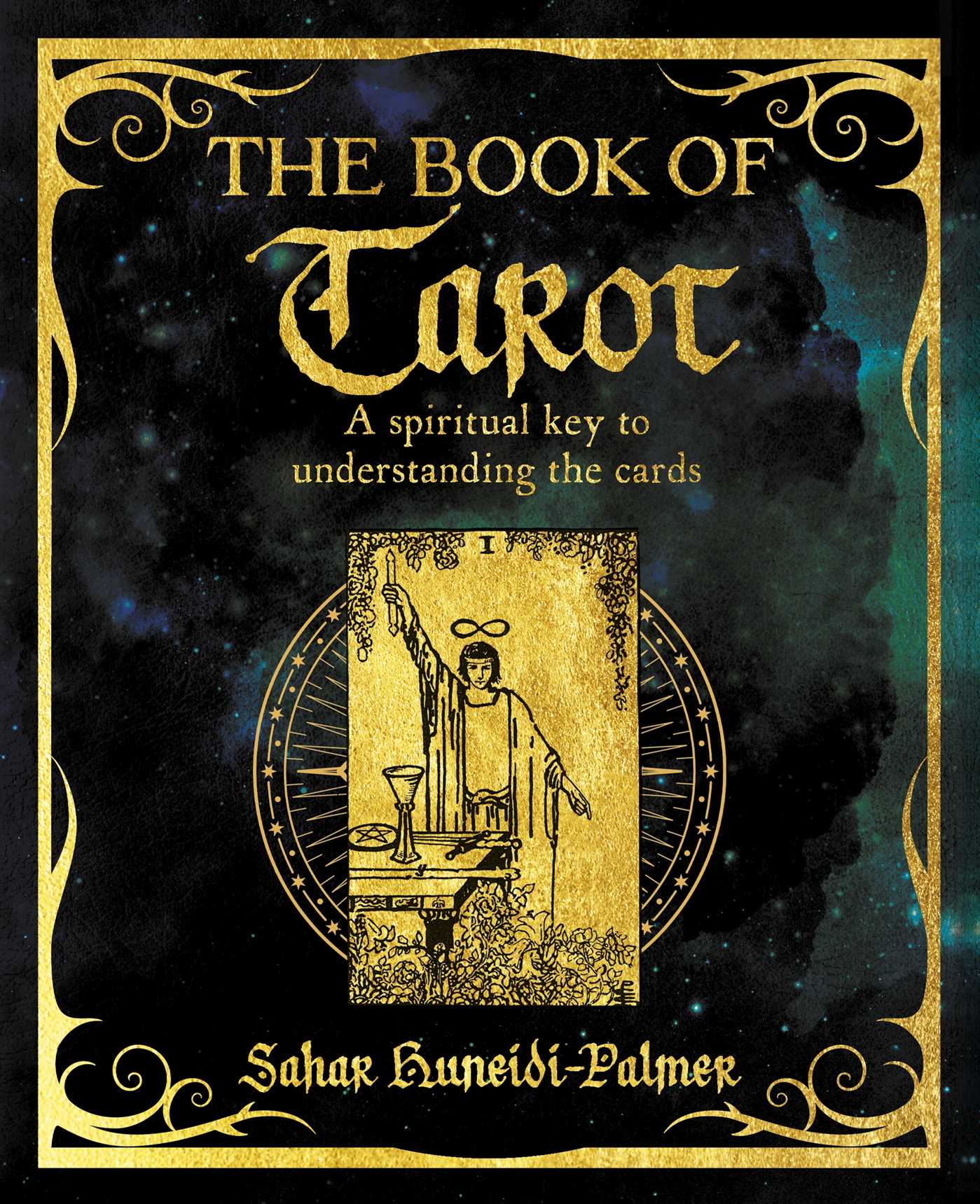 Book of Tarot: A Spiritual Key to Understanding the Cards