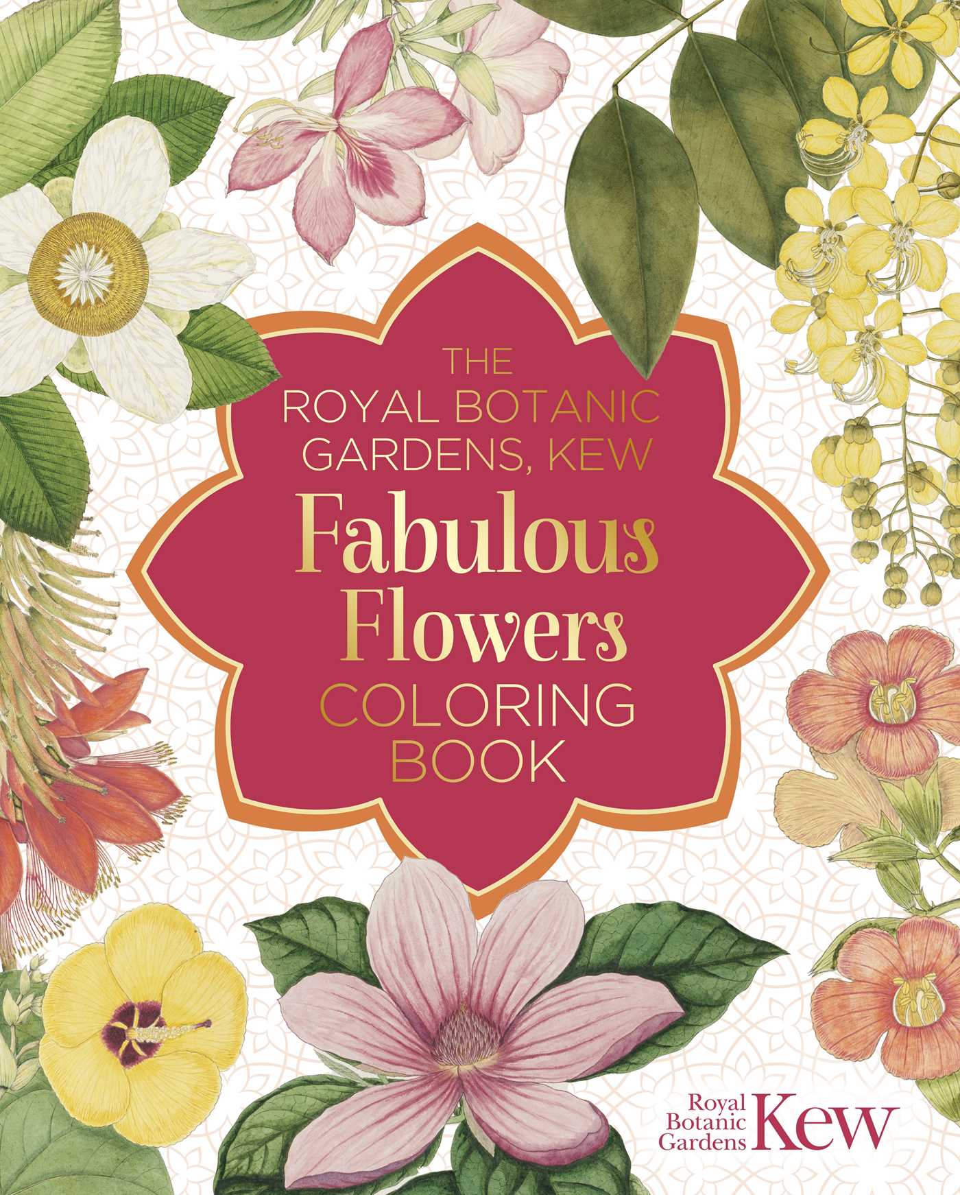 Royal Botanic Gardens, Kew Fabulous Flowers Coloring Book