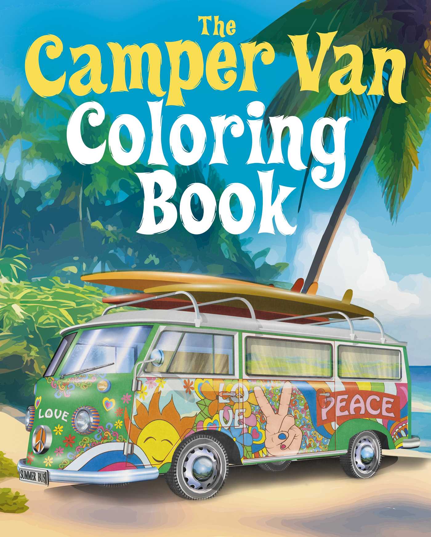 Camper Van Coloring Book: Over 45 Images to Colour