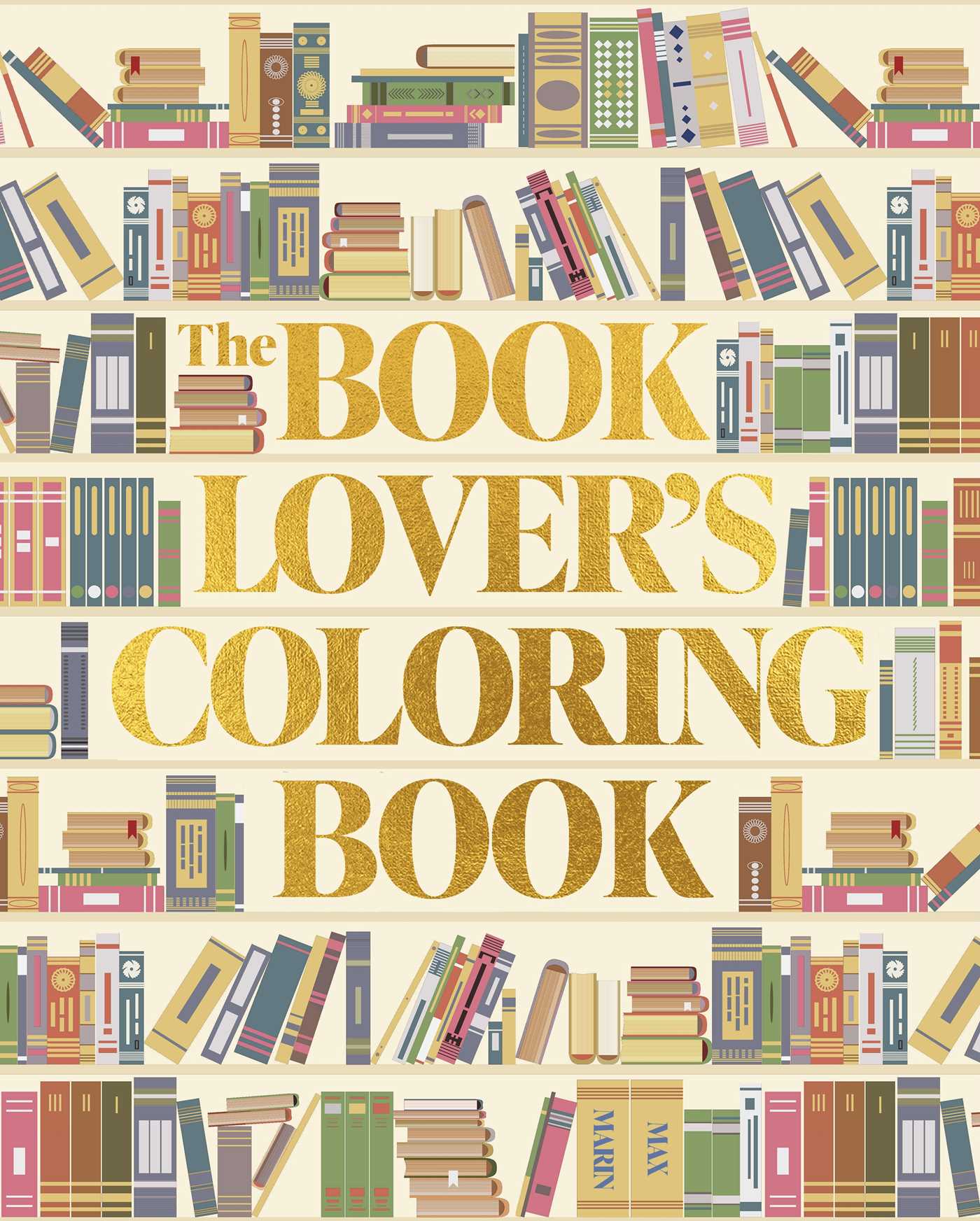 Book Lover's Coloring Book: Over 45 Book-Themed Artworks