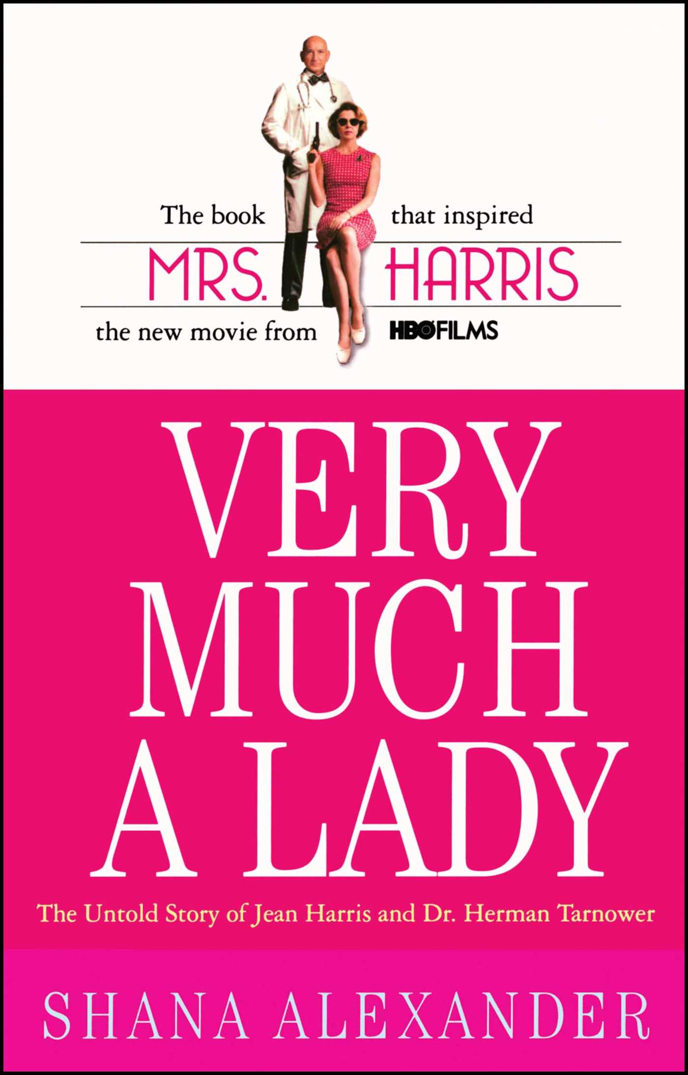 Very Much a Lady