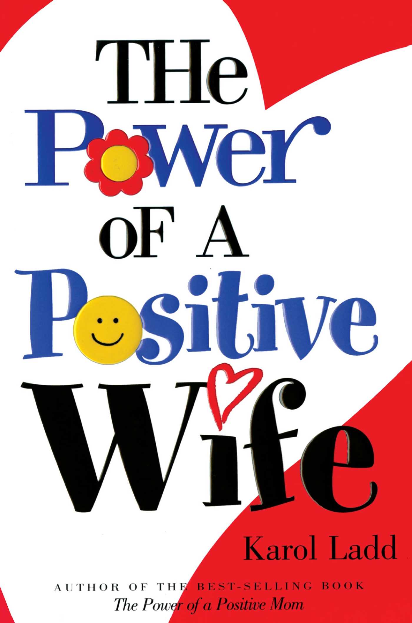 Power of a Positive Wife