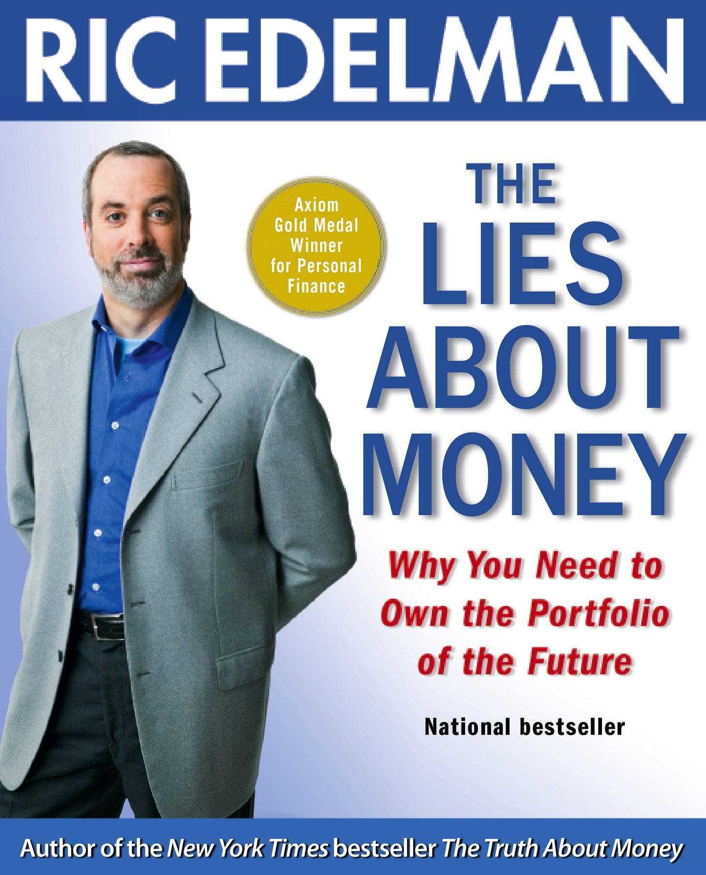 Lies About Money: Why You Need to Own the Portfolio of the Future