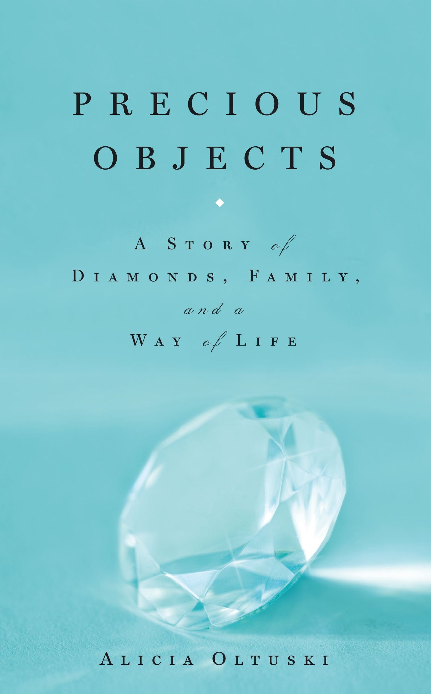 Precious Objects