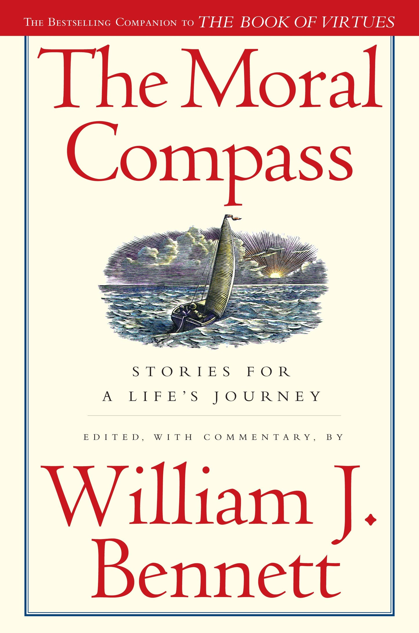 Moral Compass: Stories for a Life's Journey