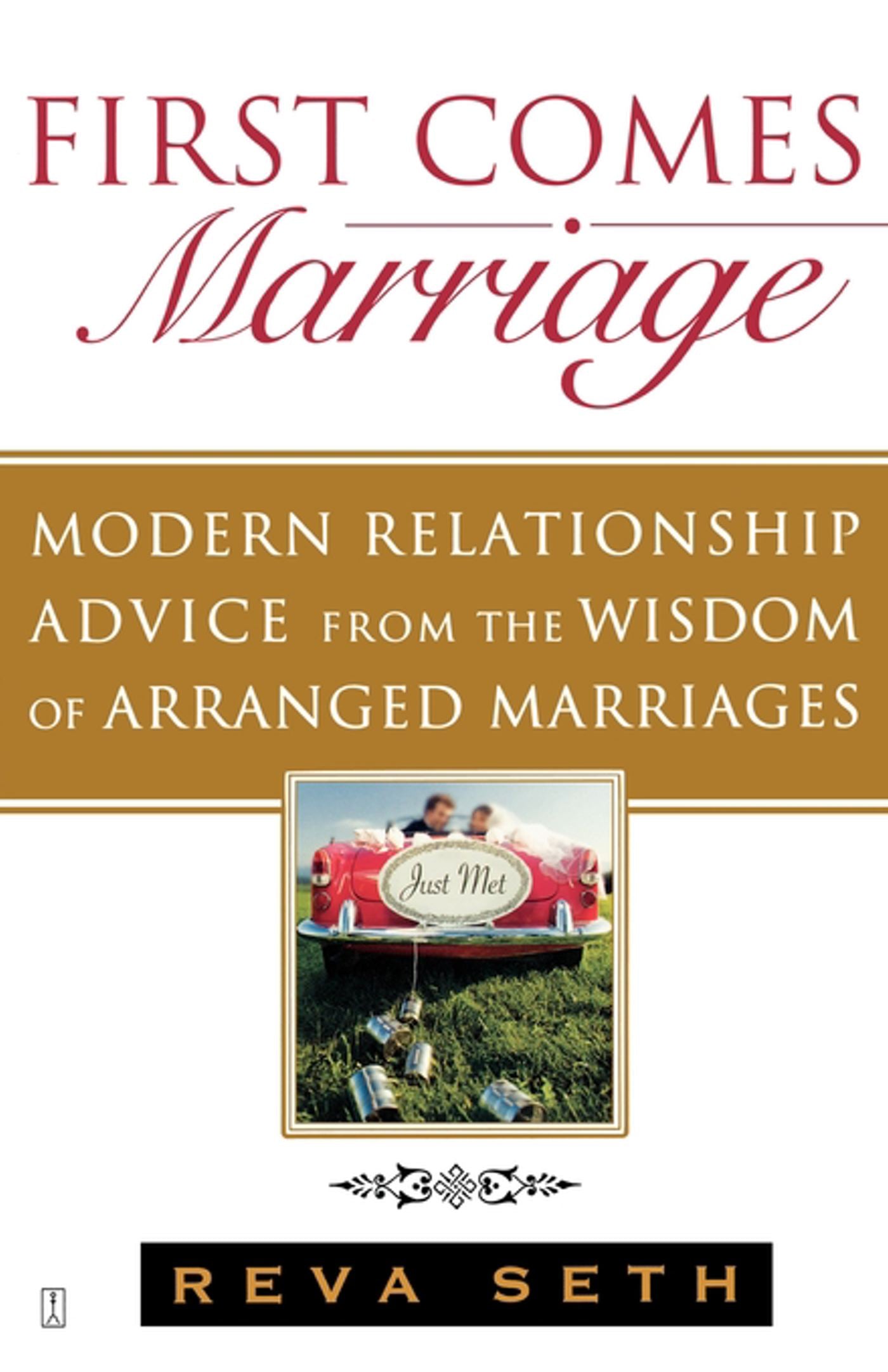 First Comes Marriage