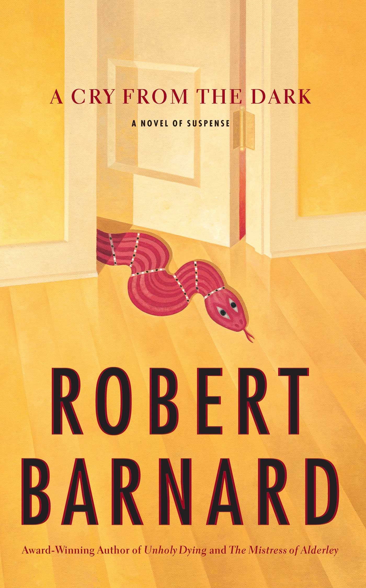 Cry from the Dark: A Novel of Suspense