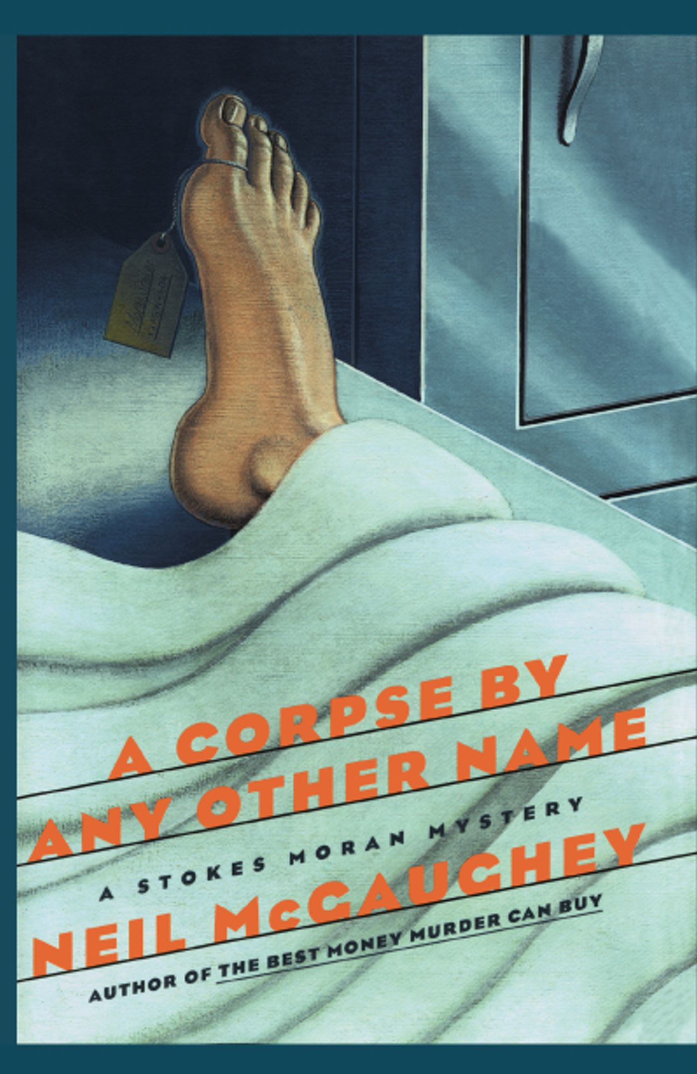 Corpse By Any Other Name: A Stokes Moran Mystery