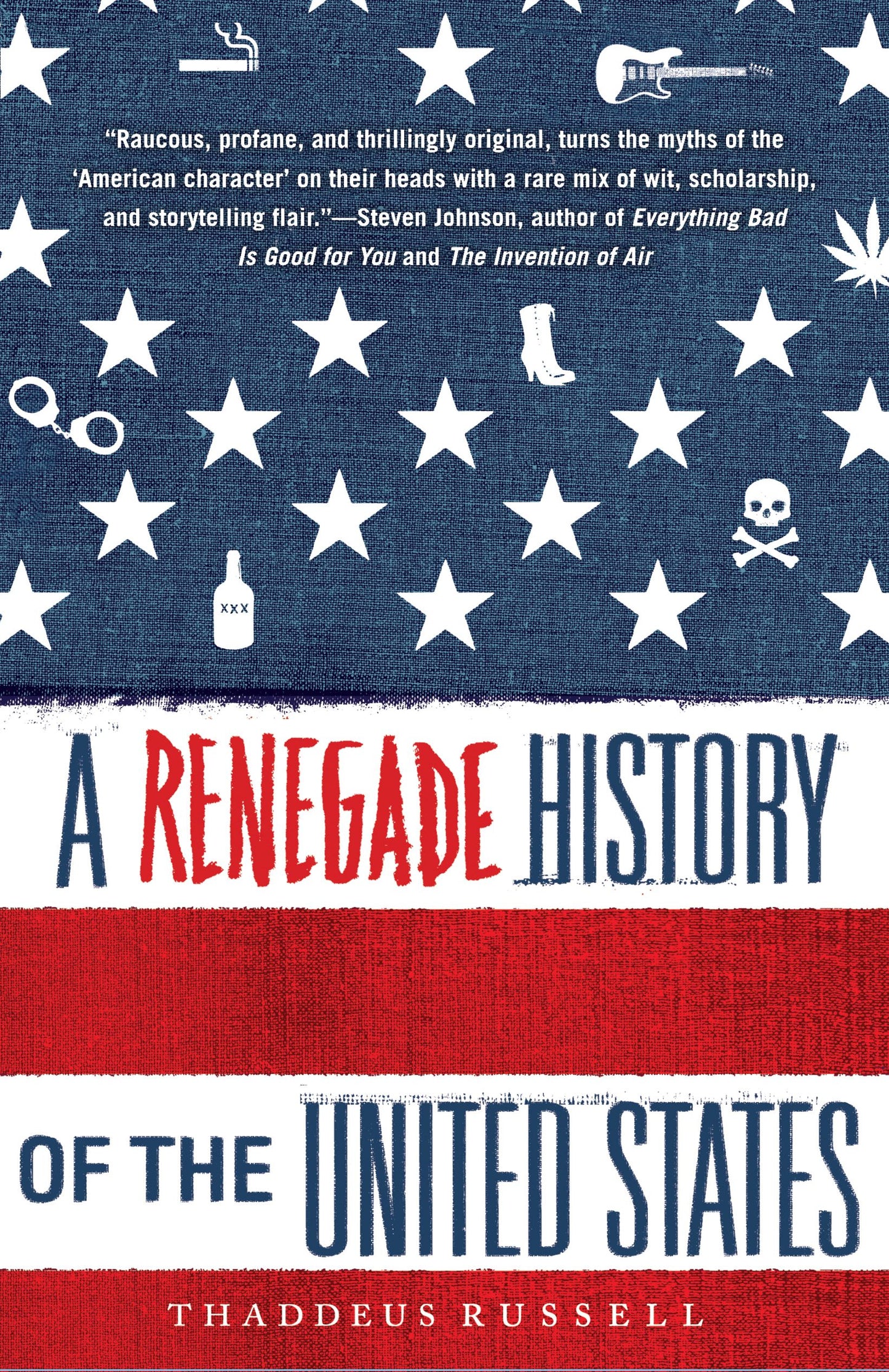 Renegade History of the United States