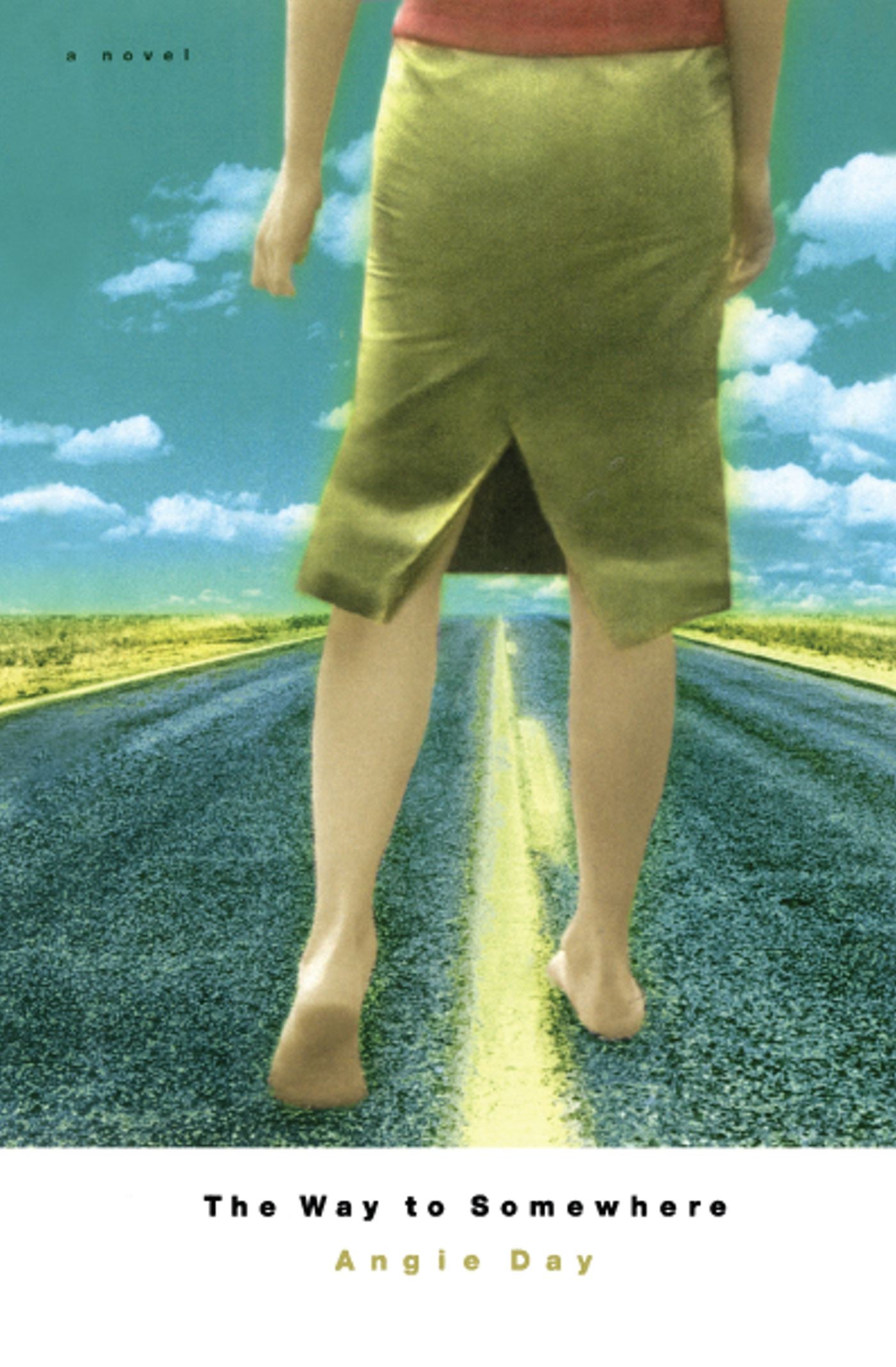 Way to Somewhere: A Novel