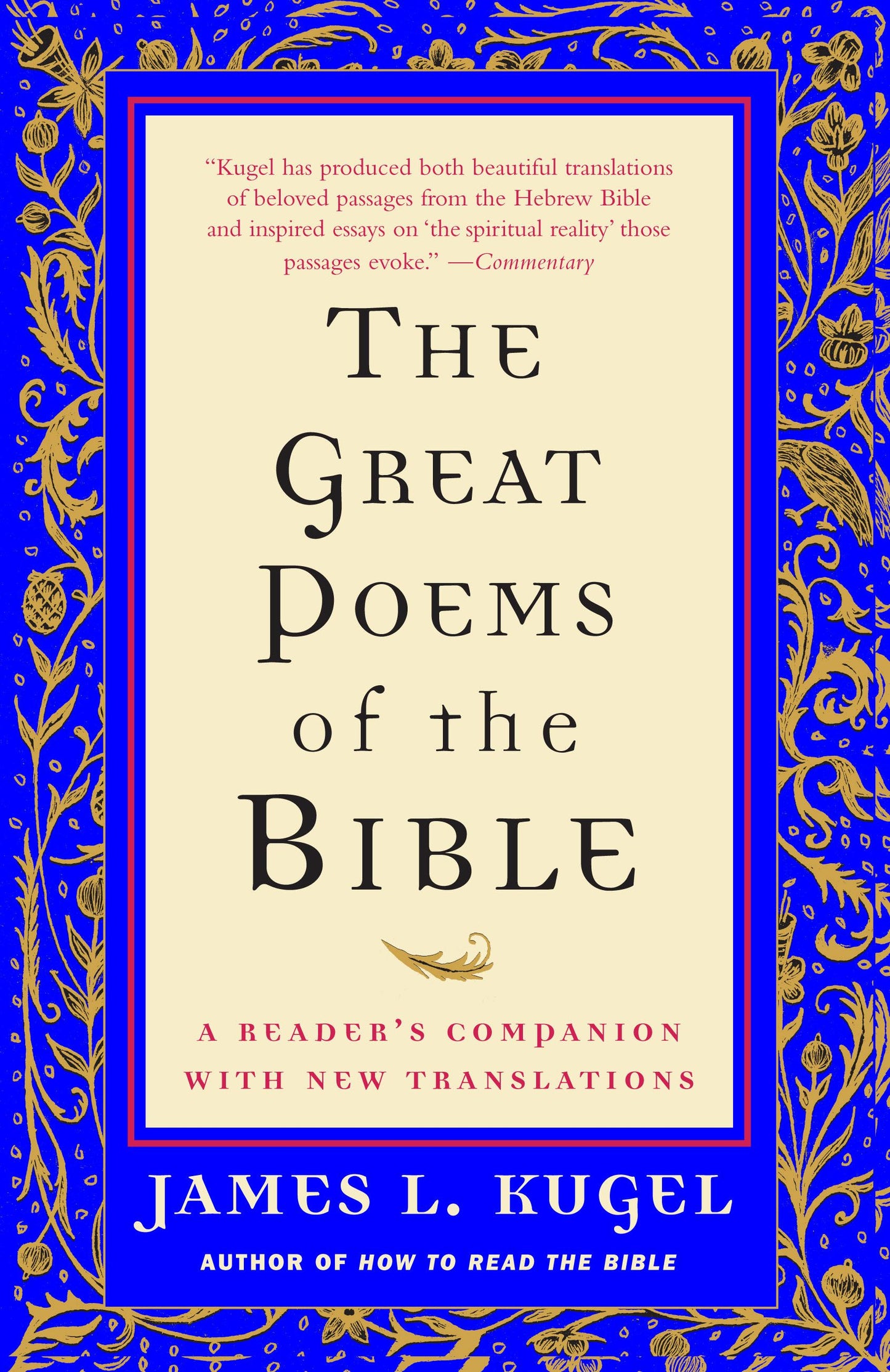 Great Poems of the Bible: A Reader's Companion with New Translations
