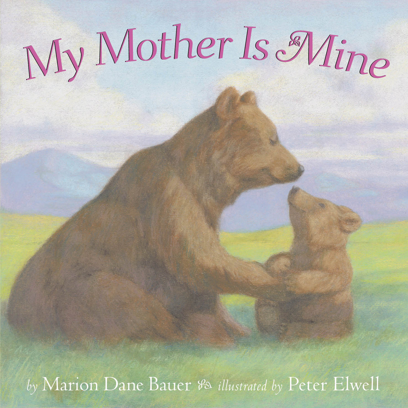 My Mother Is Mine