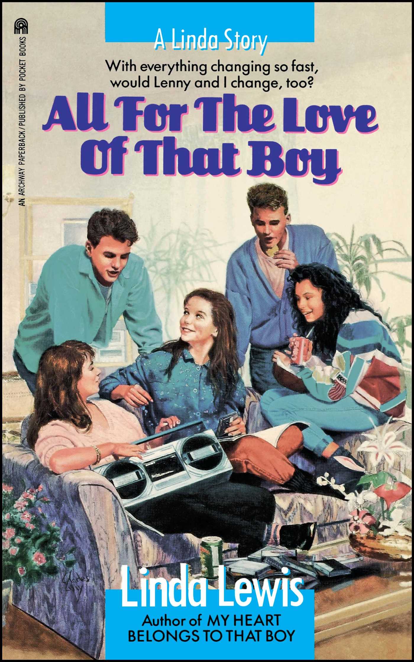 All for the Love of That Boy