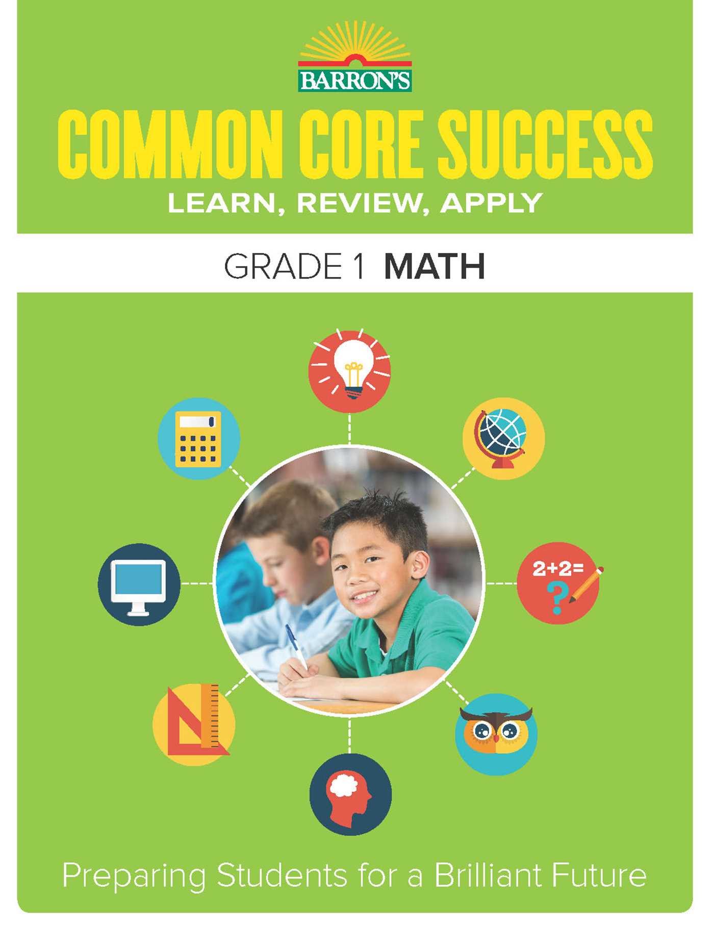 Common Core Success Grade 1 Math