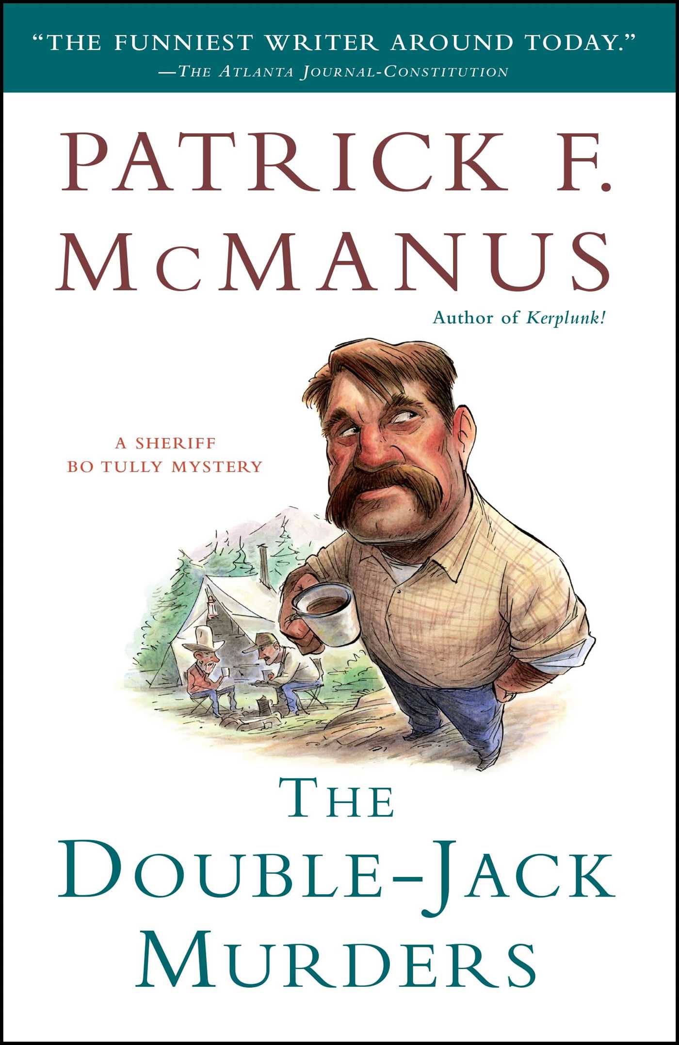 Double-Jack Murders: A Sheriff Bo Tully Mystery