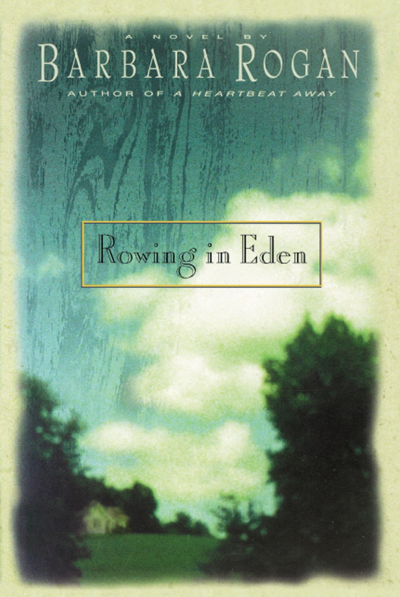 ROWING IN EDEN