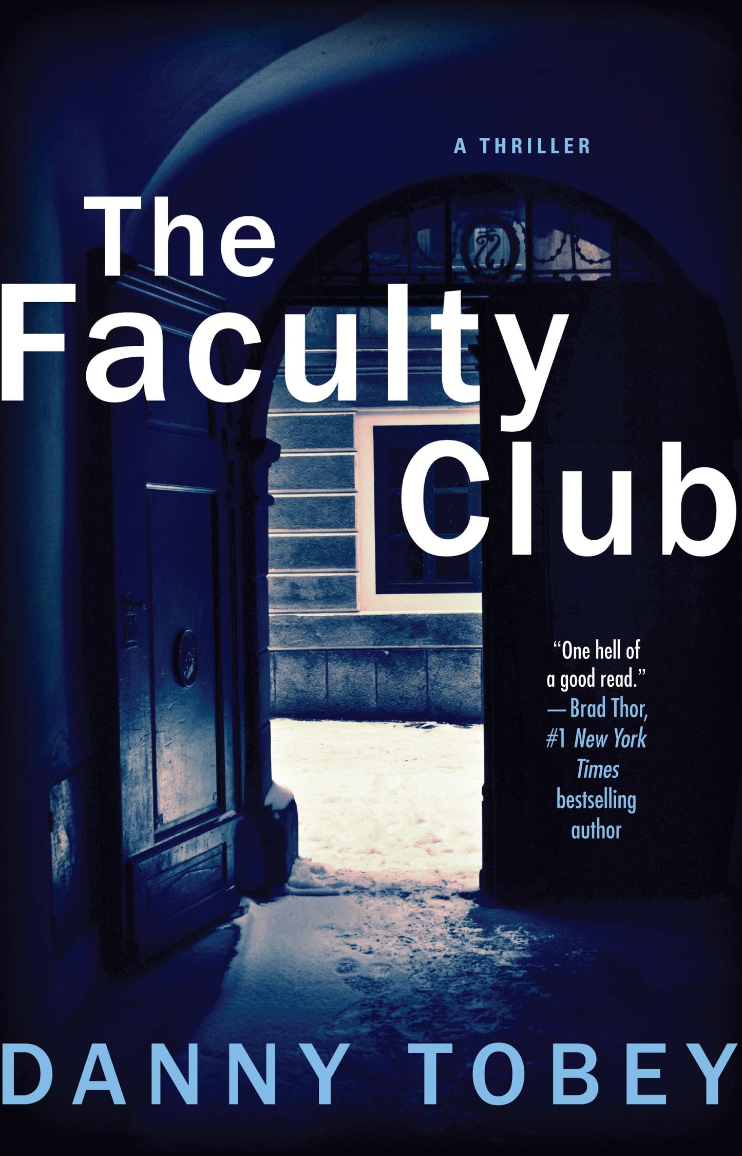 Faculty Club: A Thriller