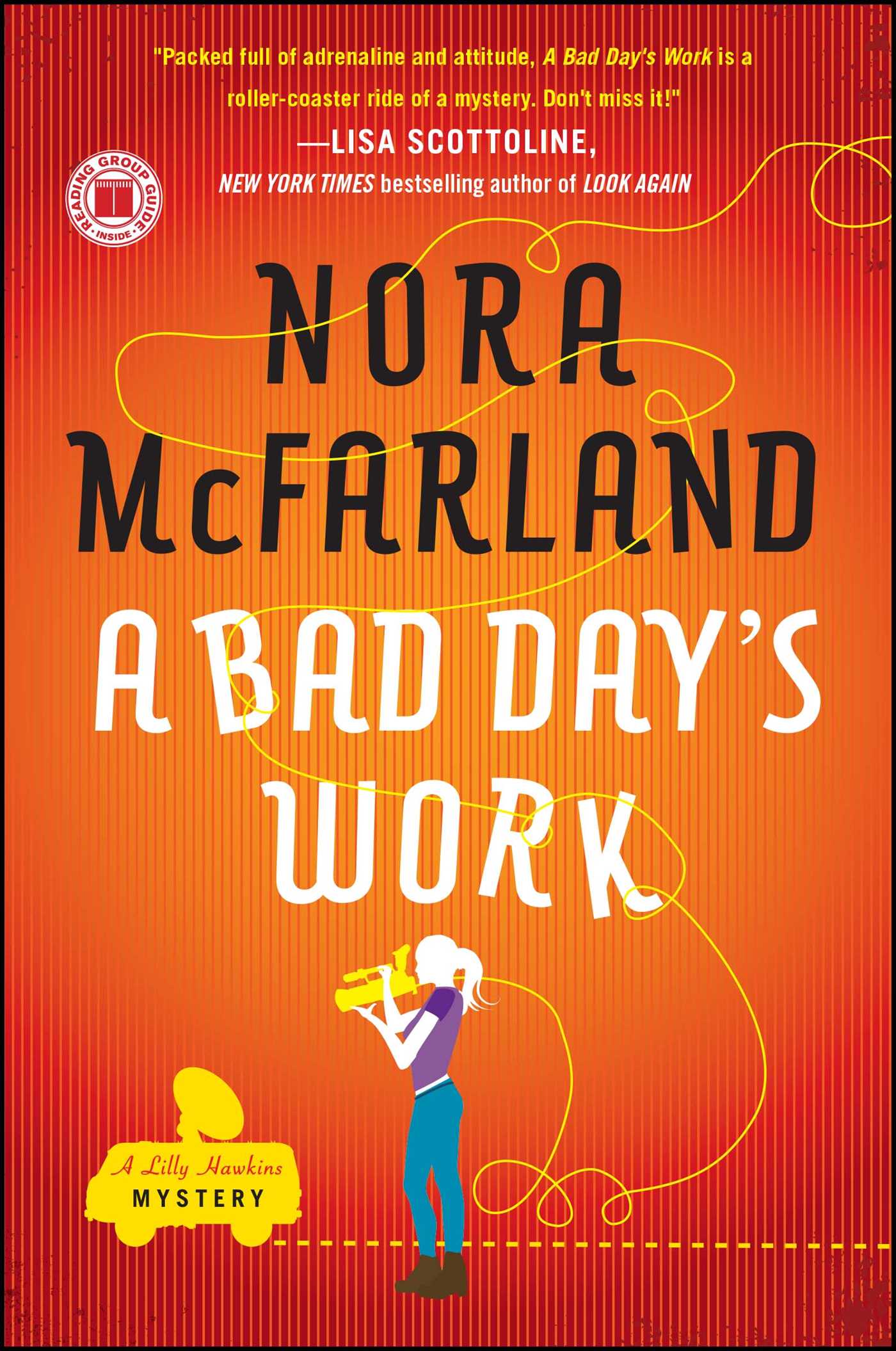 Bad Day's Work: A Novel