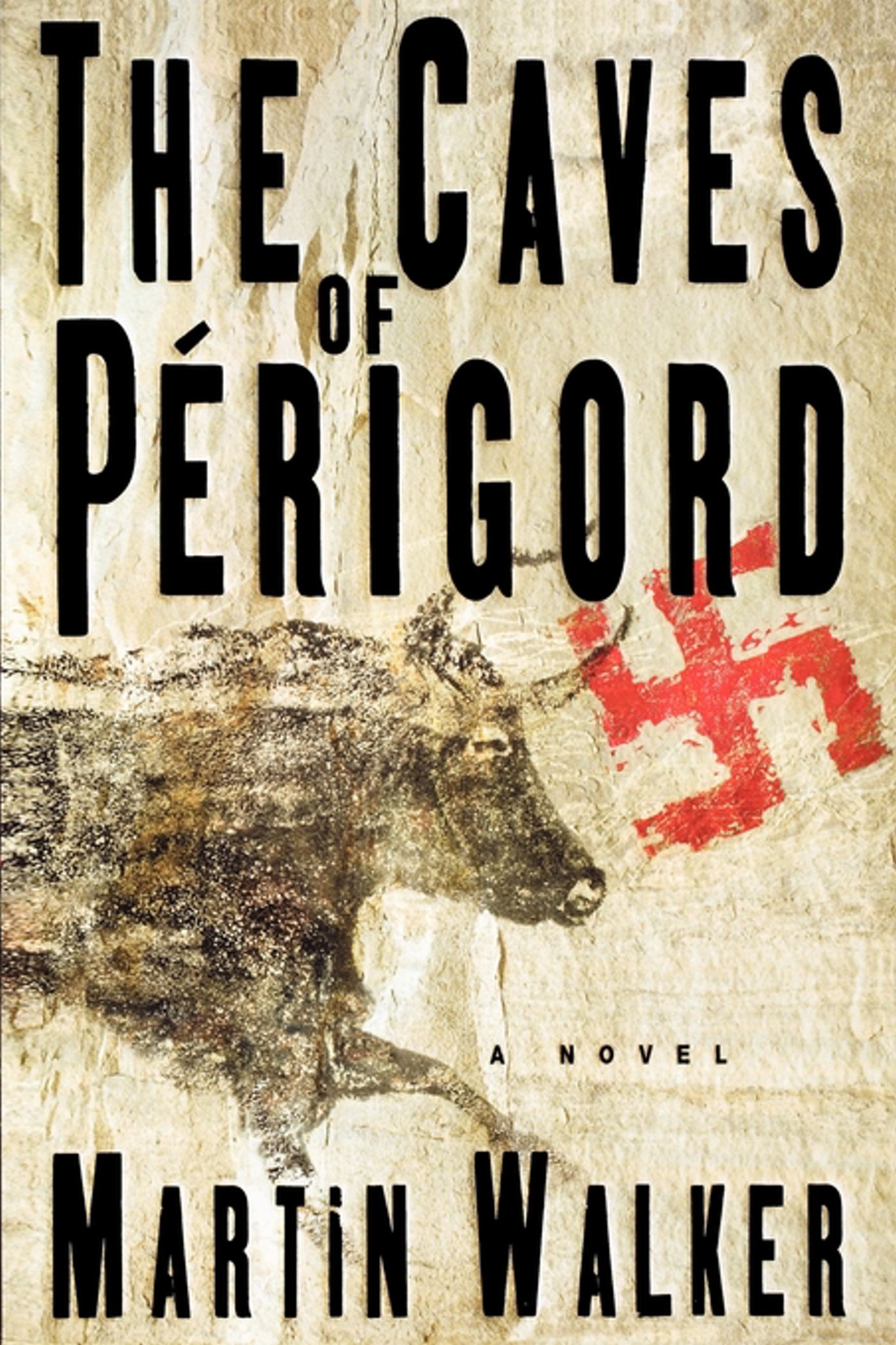 Caves of Perigord: A Novel