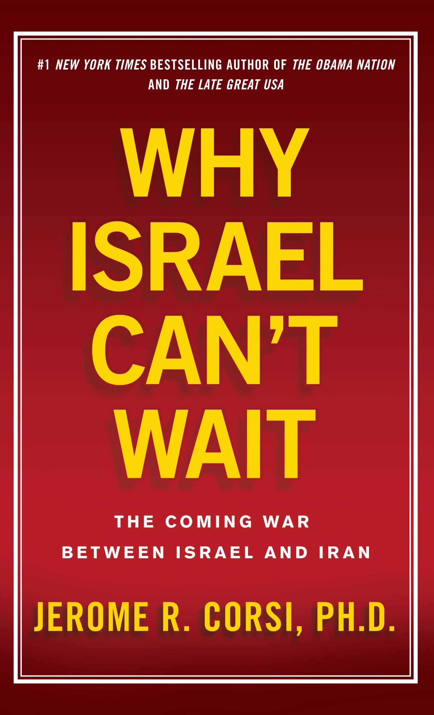Why Israel Can't Wait