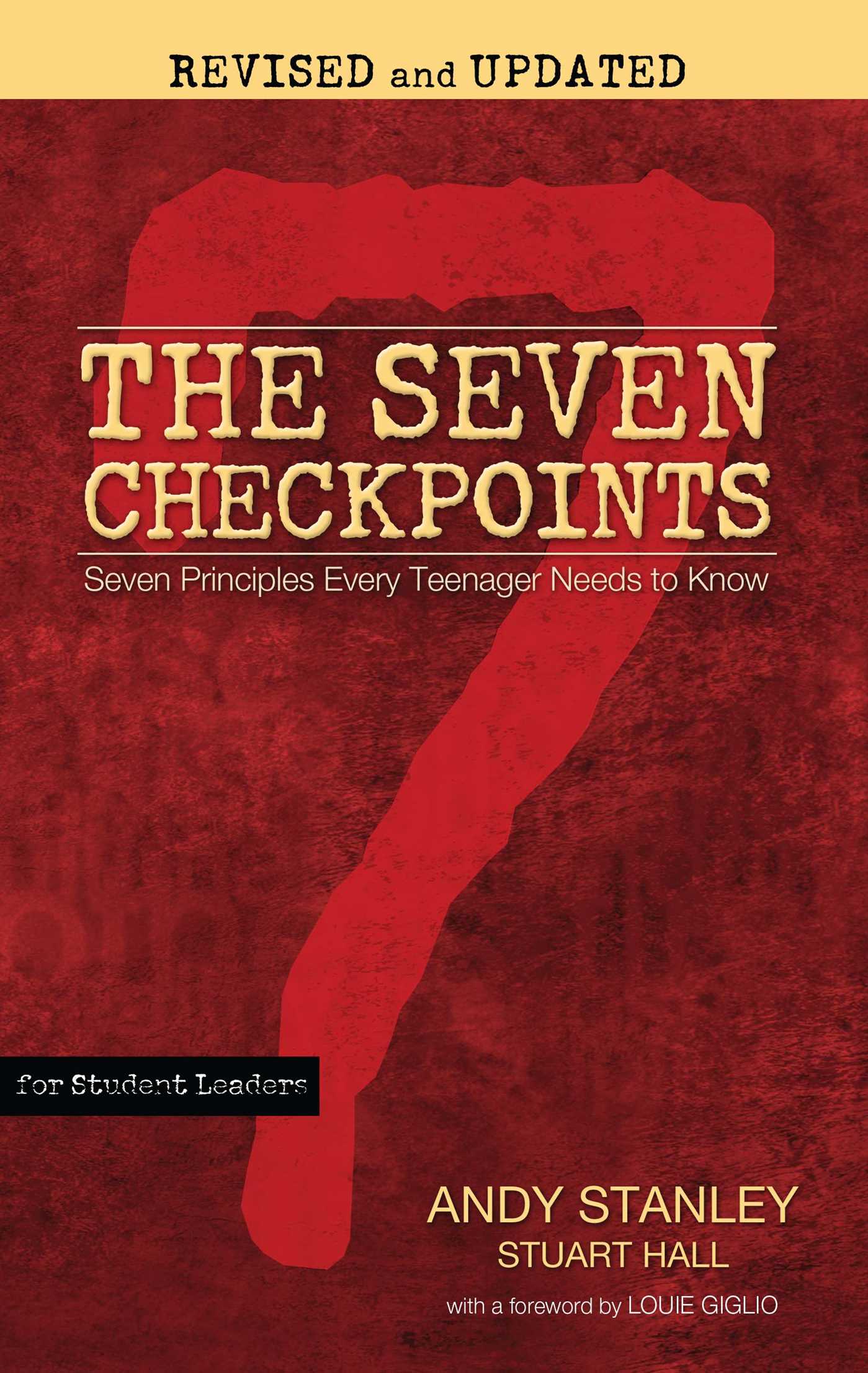 Seven Checkpoints for Student Leaders: Seven Principles Every Teenager Needs to Know