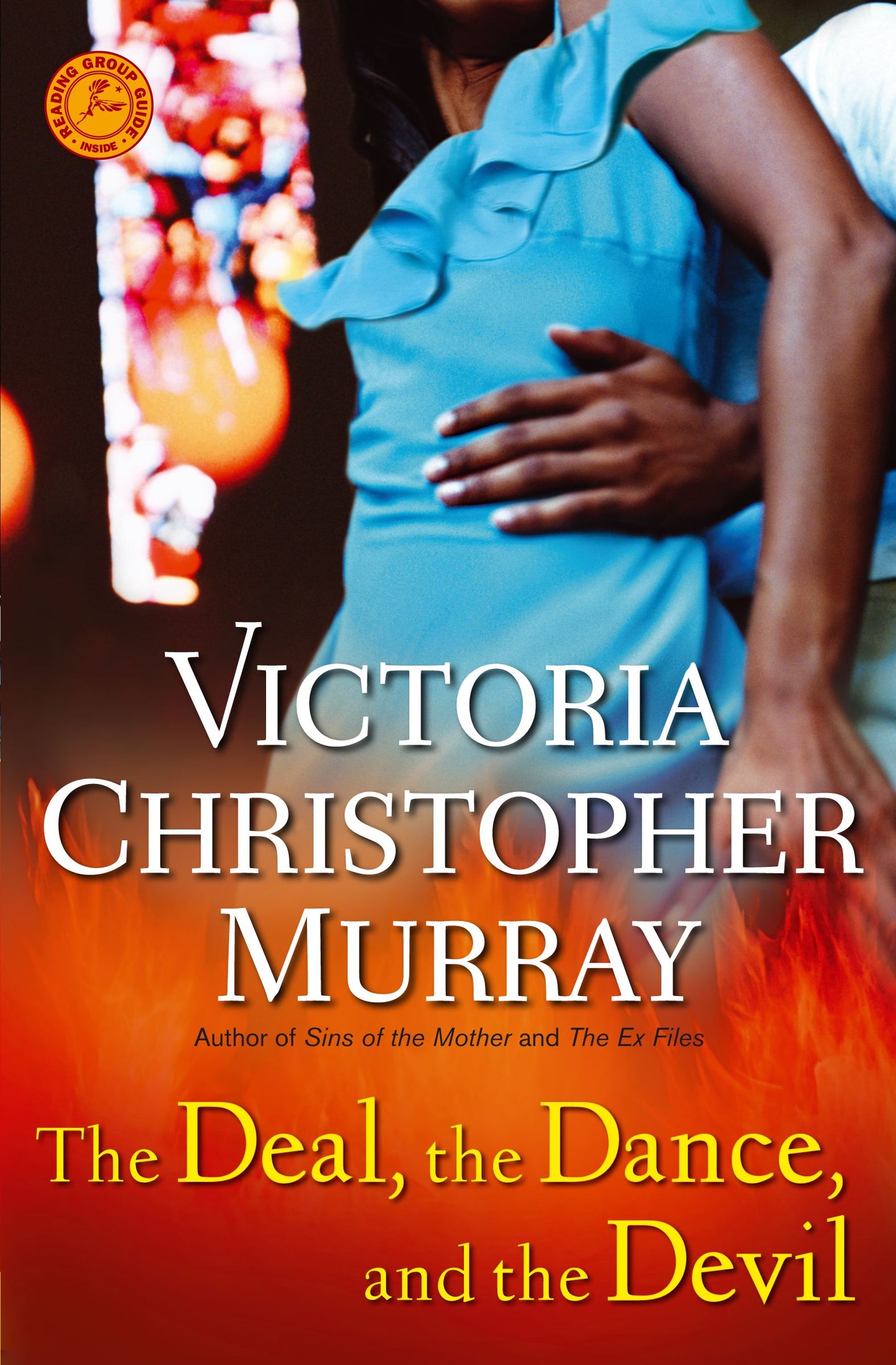 Deal, the Dance, and the Devil: A Novel