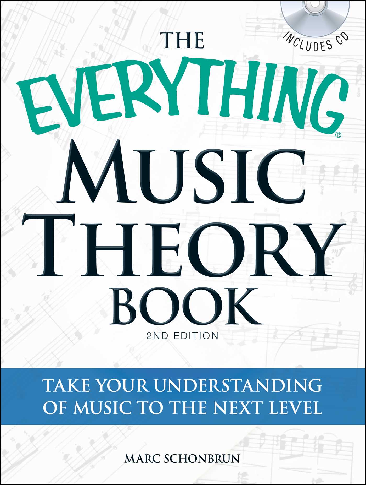 Everything Music Theory Book with CD: Take your understanding of music to the next level