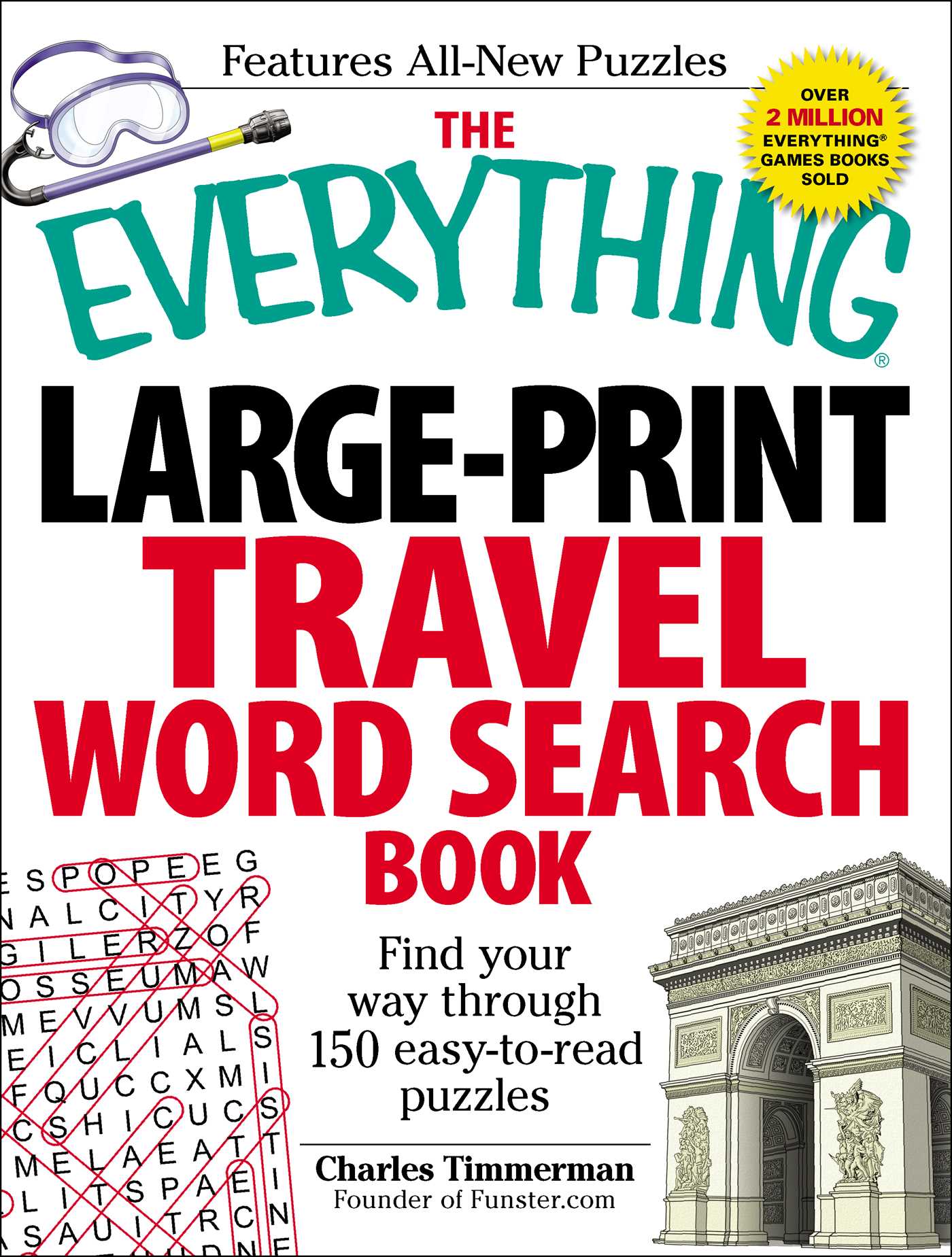 Everything Large-Print Travel Word Search Book: Find your way through 150 easy-to-read puzzles