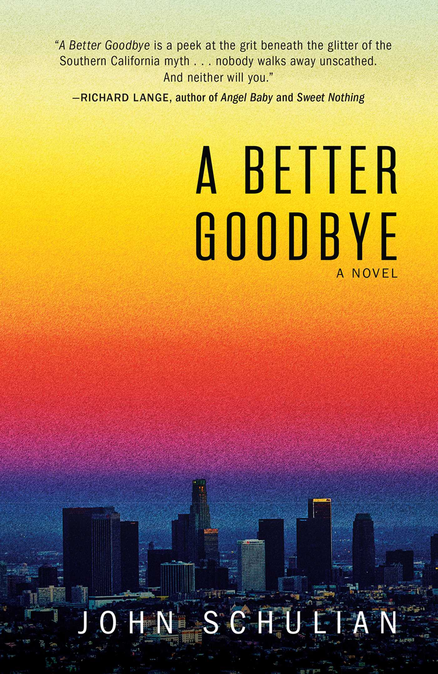 Better Goodbye: A Novel