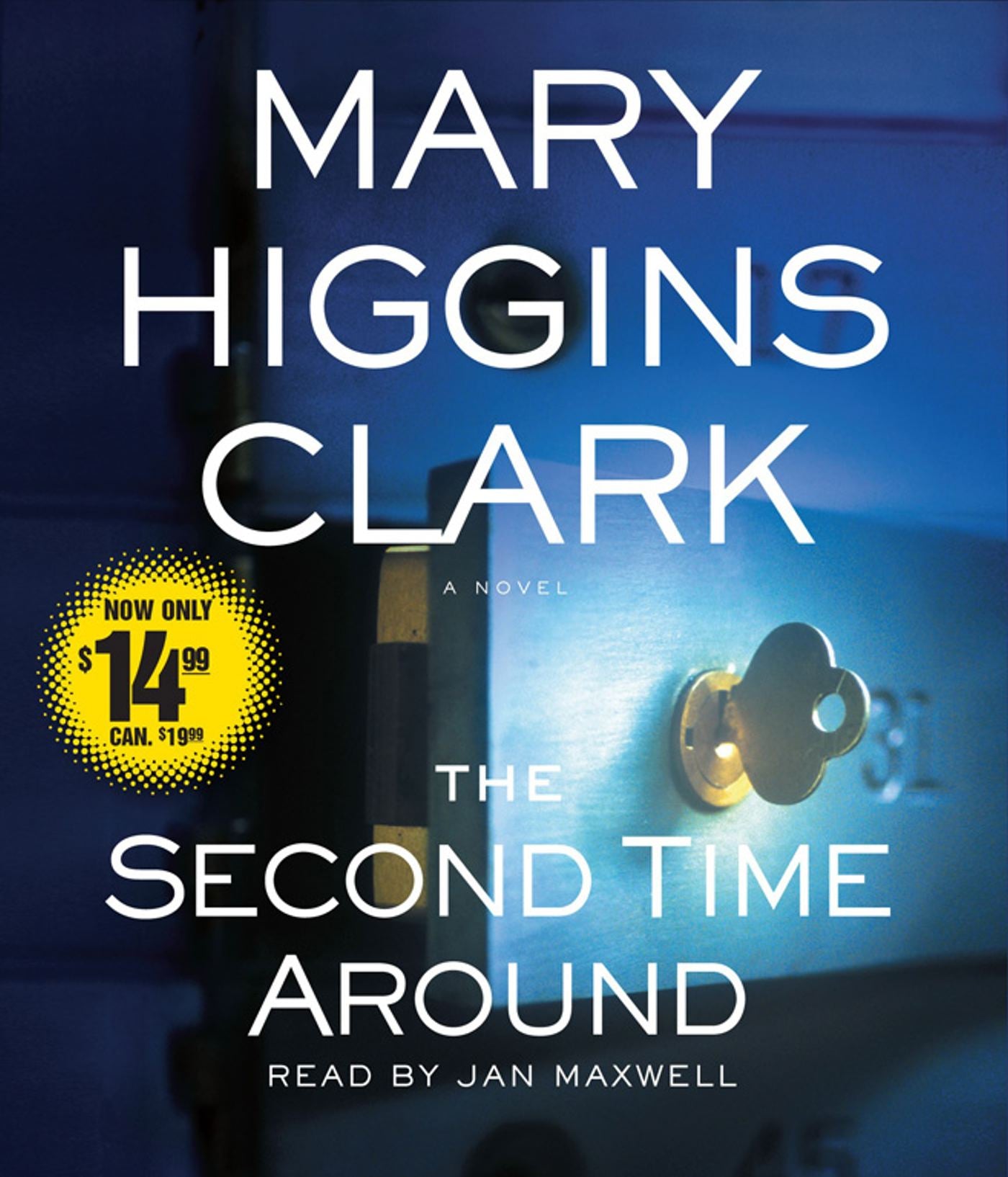 Second Time Around: A Novel