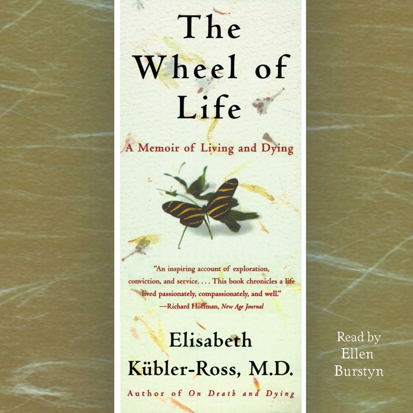 Wheel of Life: A Memoir of Living and Dying