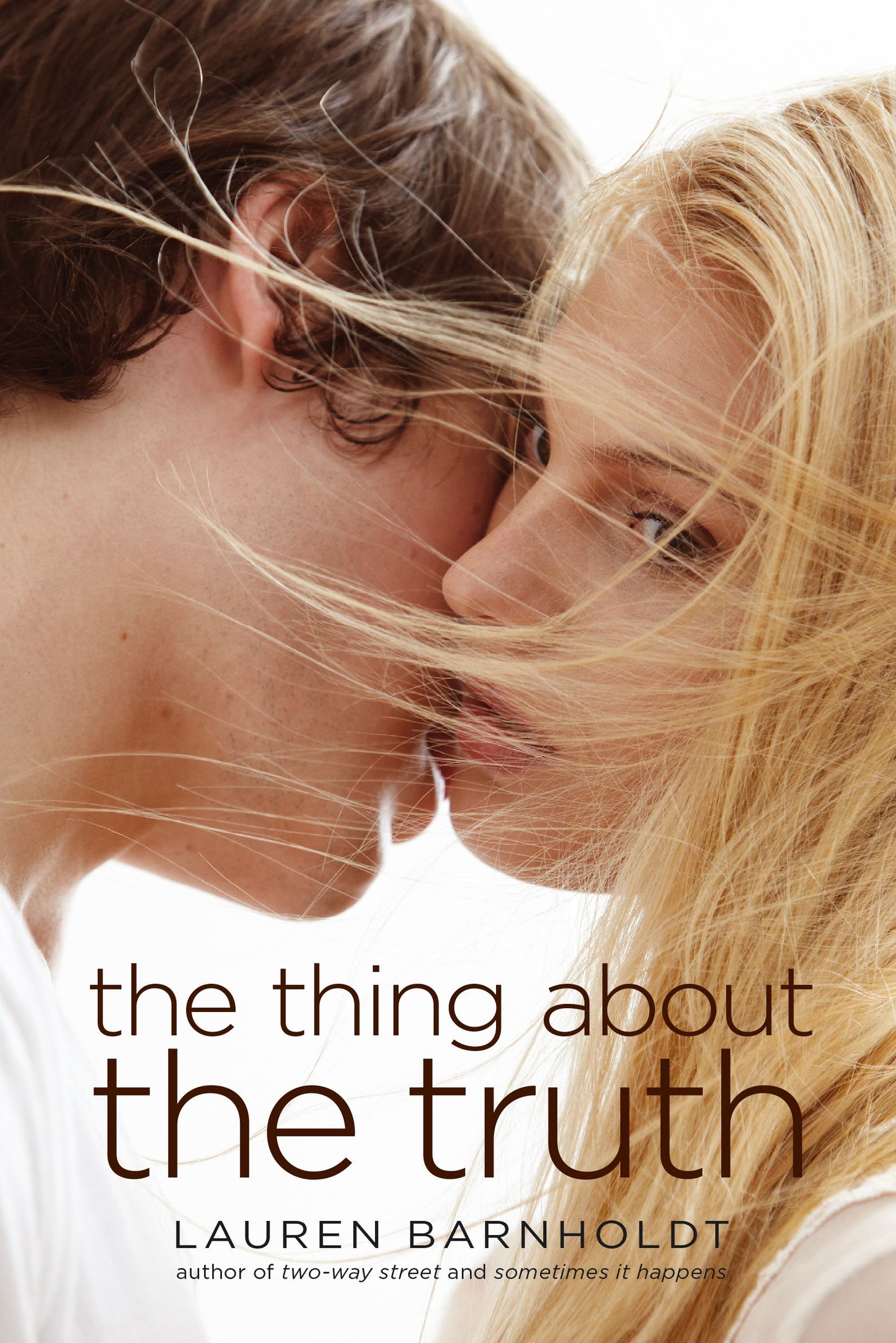 Thing About the Truth