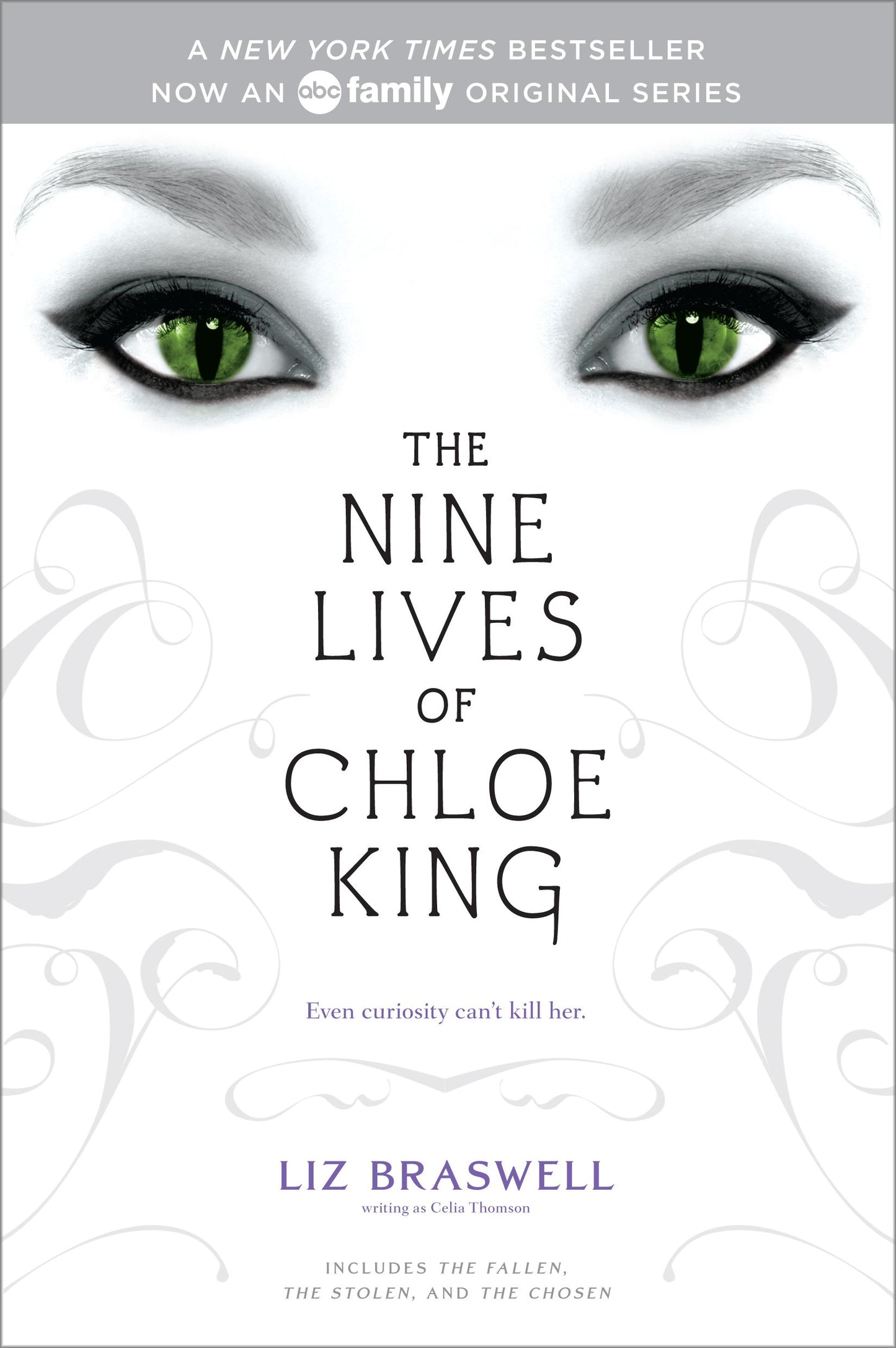 Nine Lives of Chloe King: The Fallen; The Stolen; The Chosen