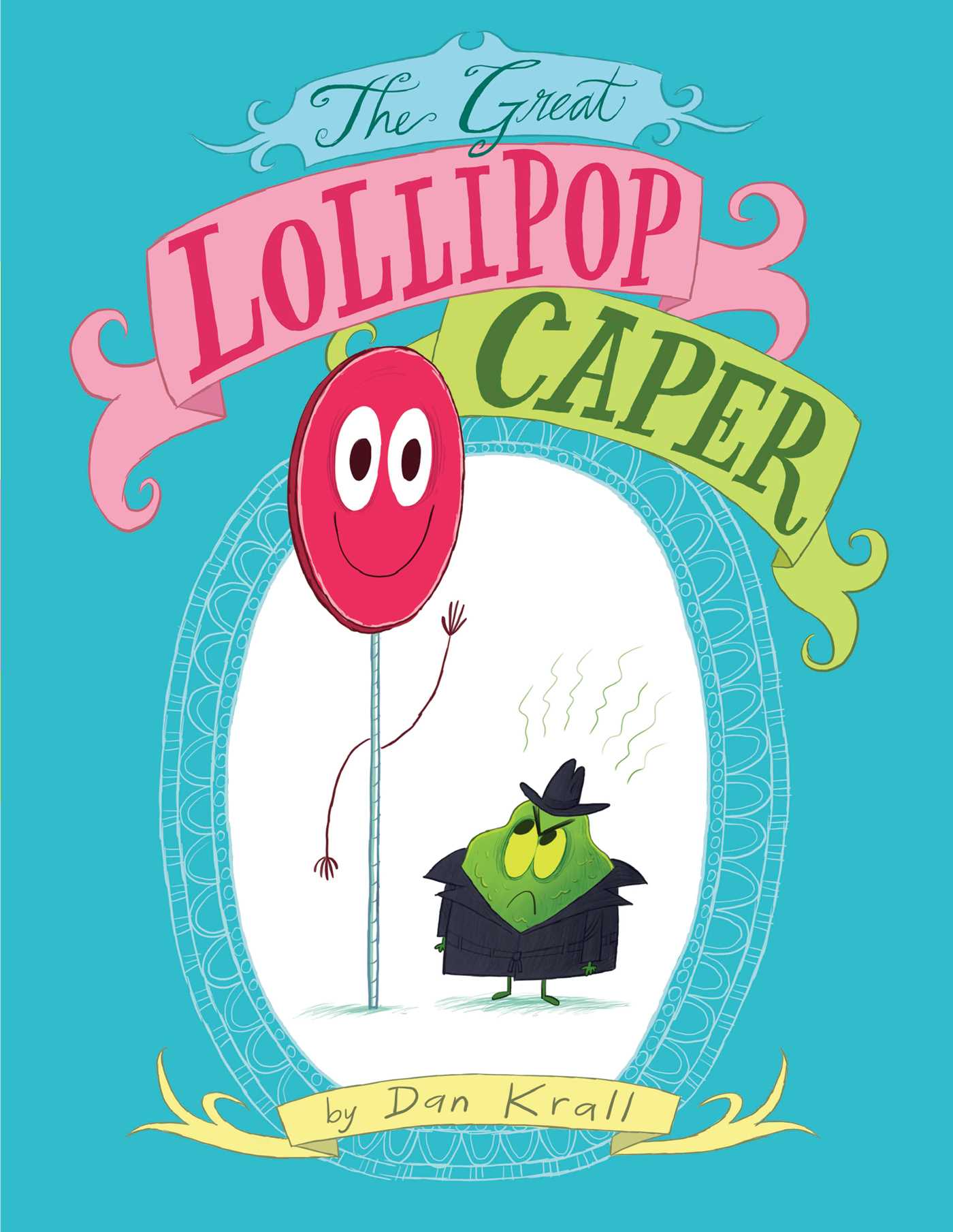Great Lollipop Caper