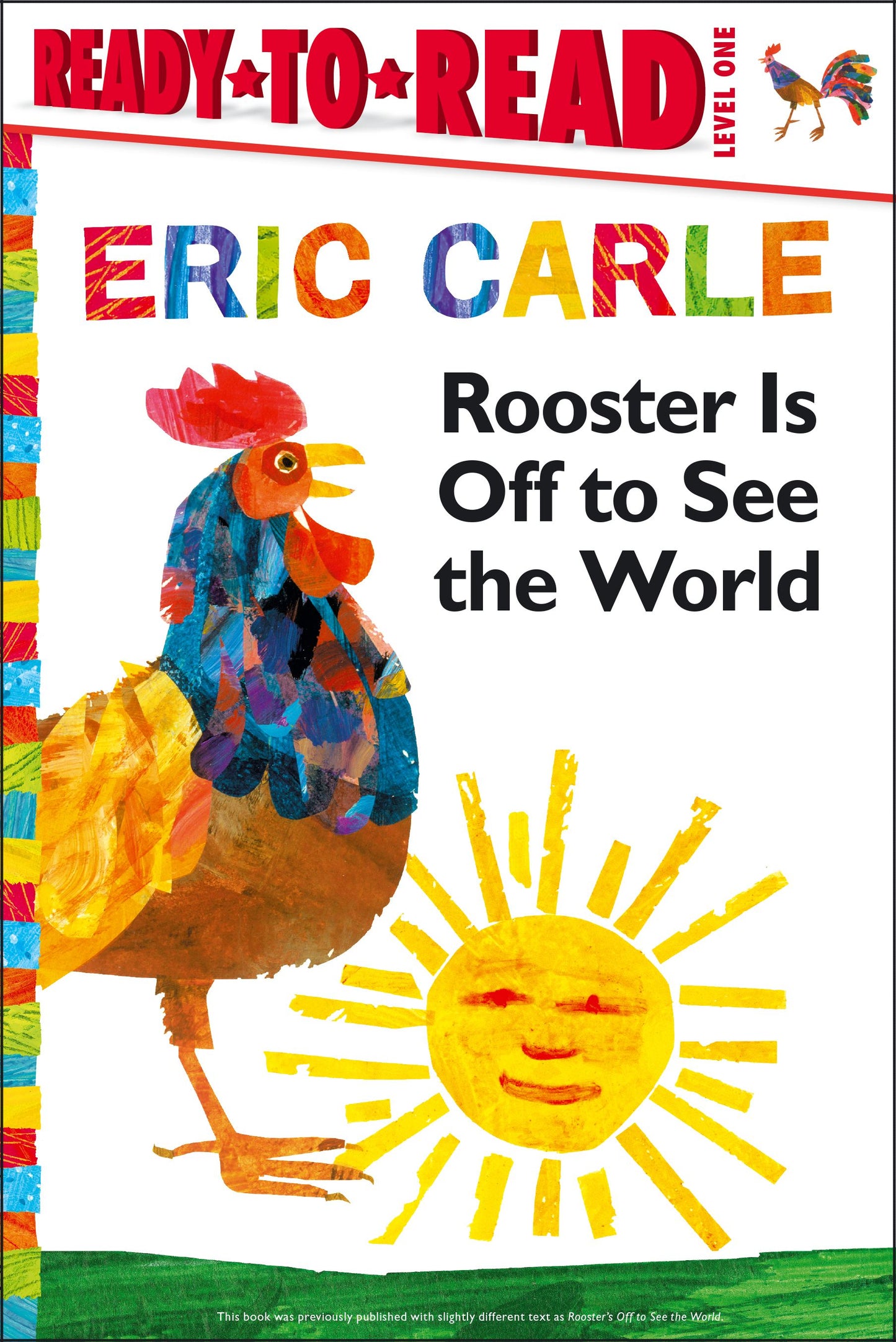Rooster Is Off to See the World/Ready-to-Read Level 1