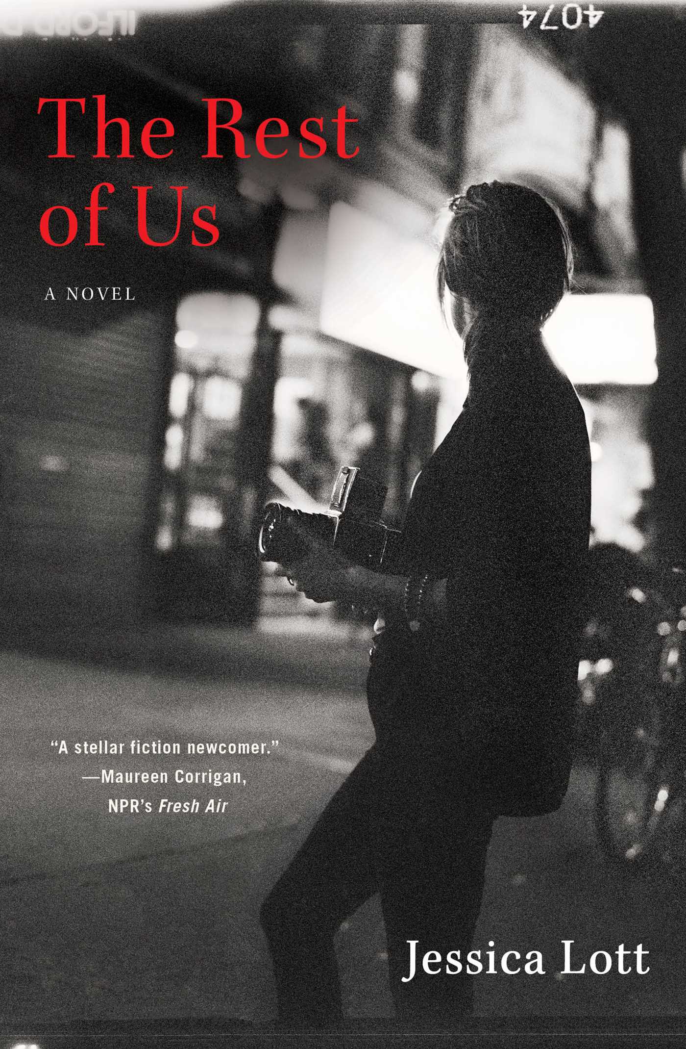 Rest of Us: A Novel