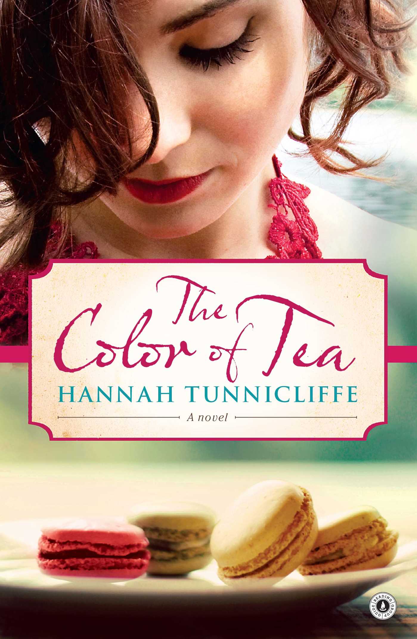 Color of Tea: A Novel