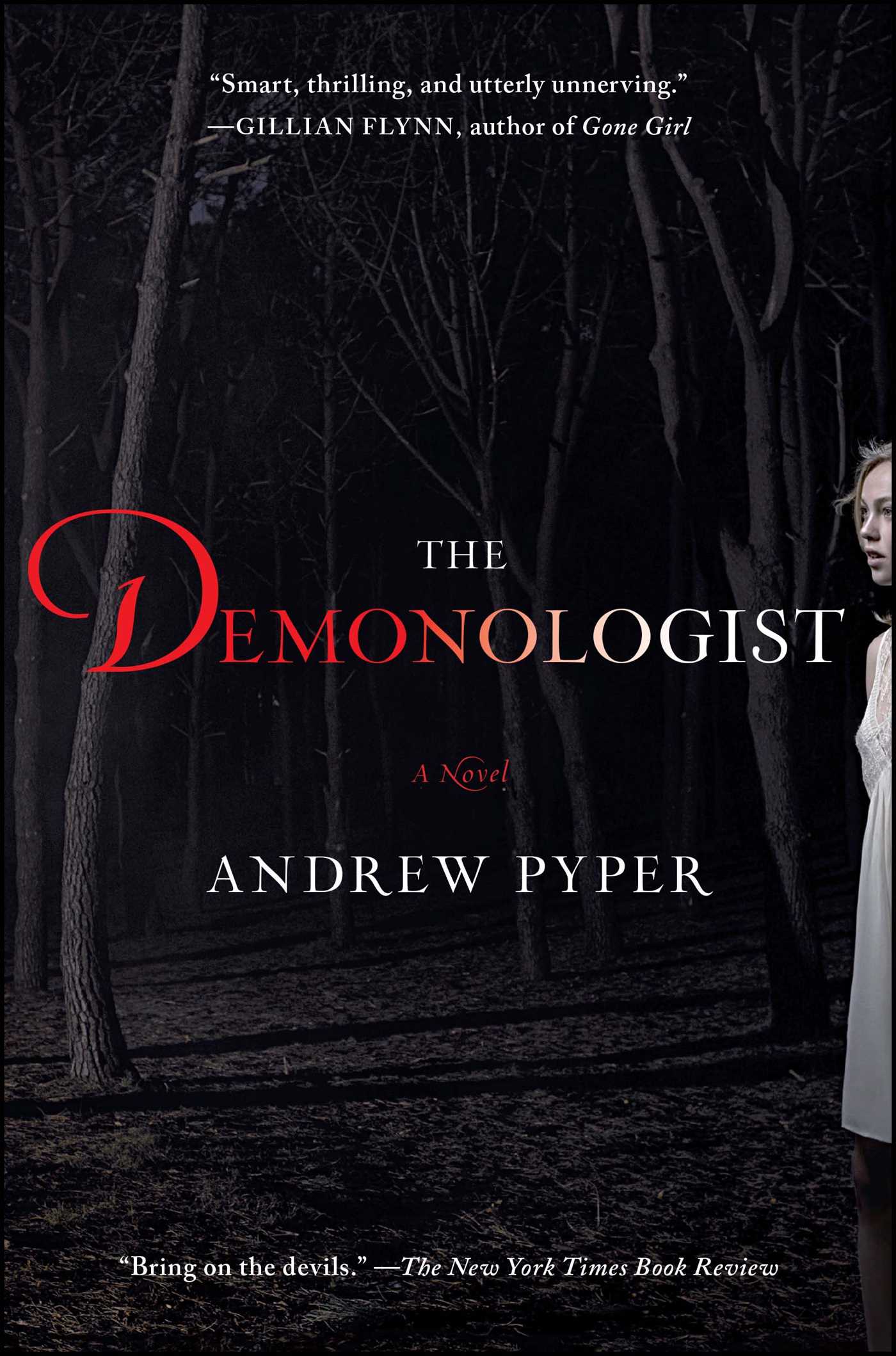Demonologist: A Novel